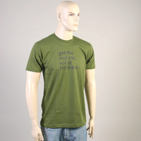Get The Real Me Not At Myspace Shirt (Bottle Green)