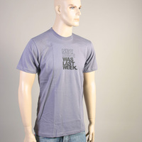 New Rave was last Weekend Shirt (Slate / Gray)