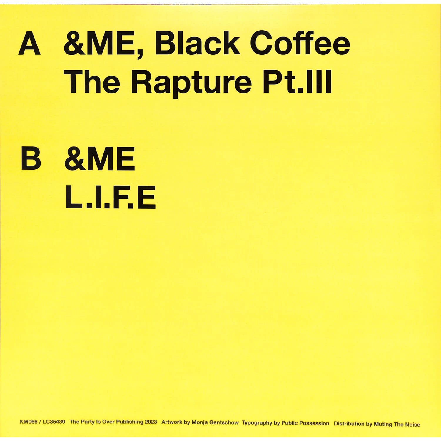 &ME / Black Coffee - THE RAPTURE PT.III