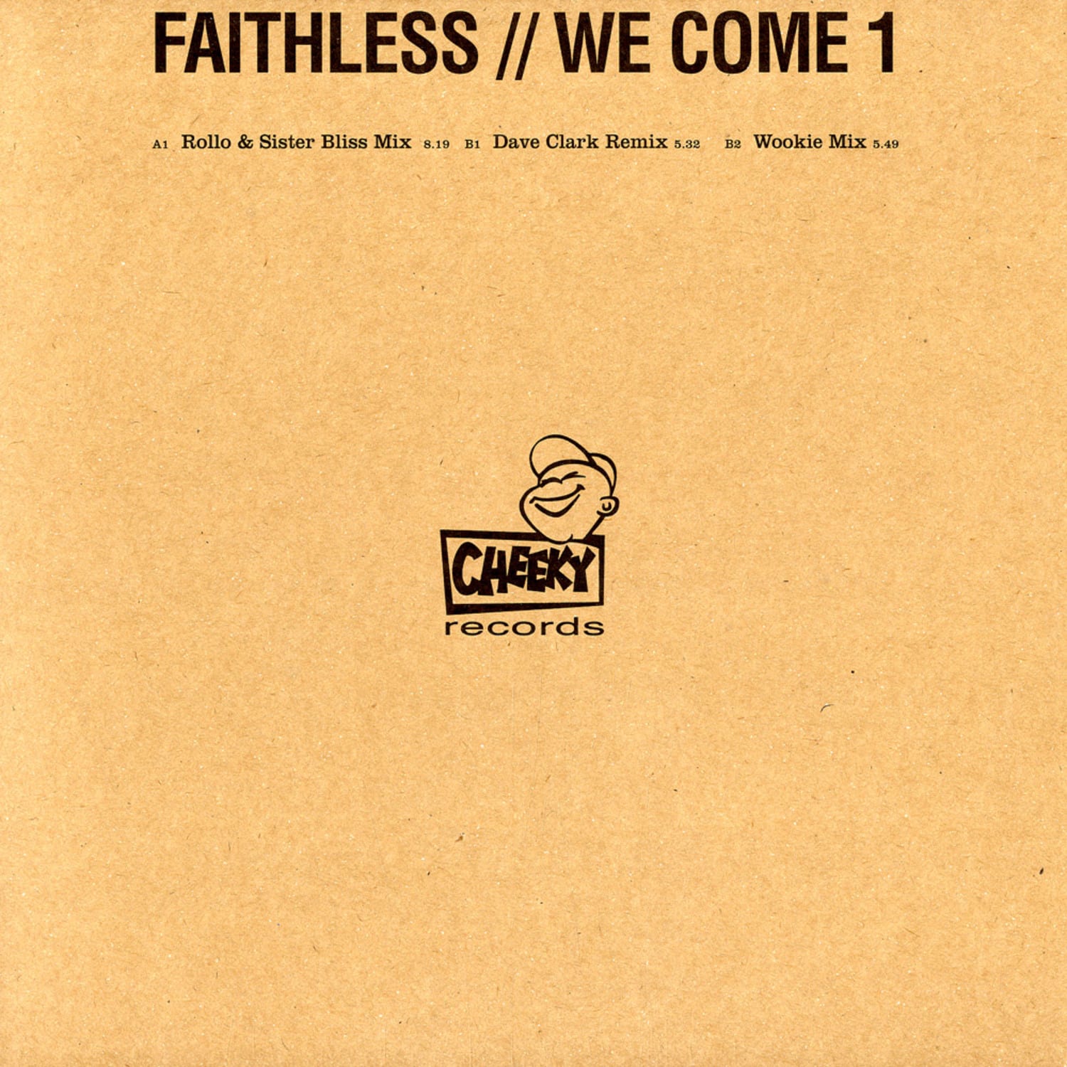 Faithless - WE COME 1 