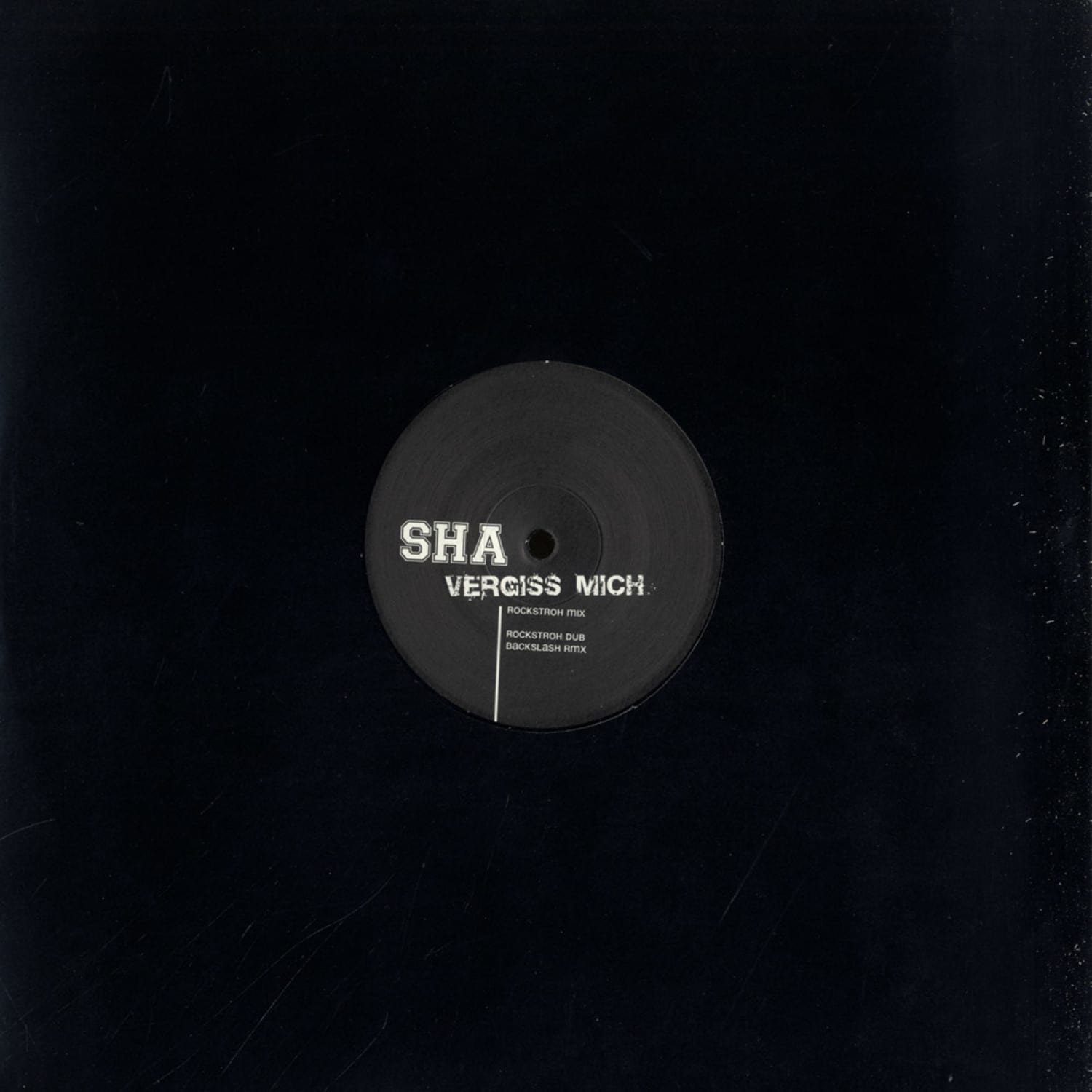 Sha - VERGISS MICH
