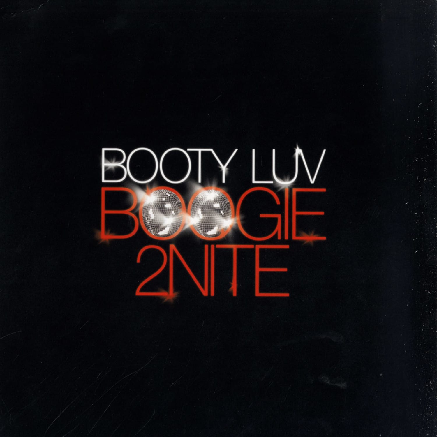 Booty Luv - BOOGIE 2NITE