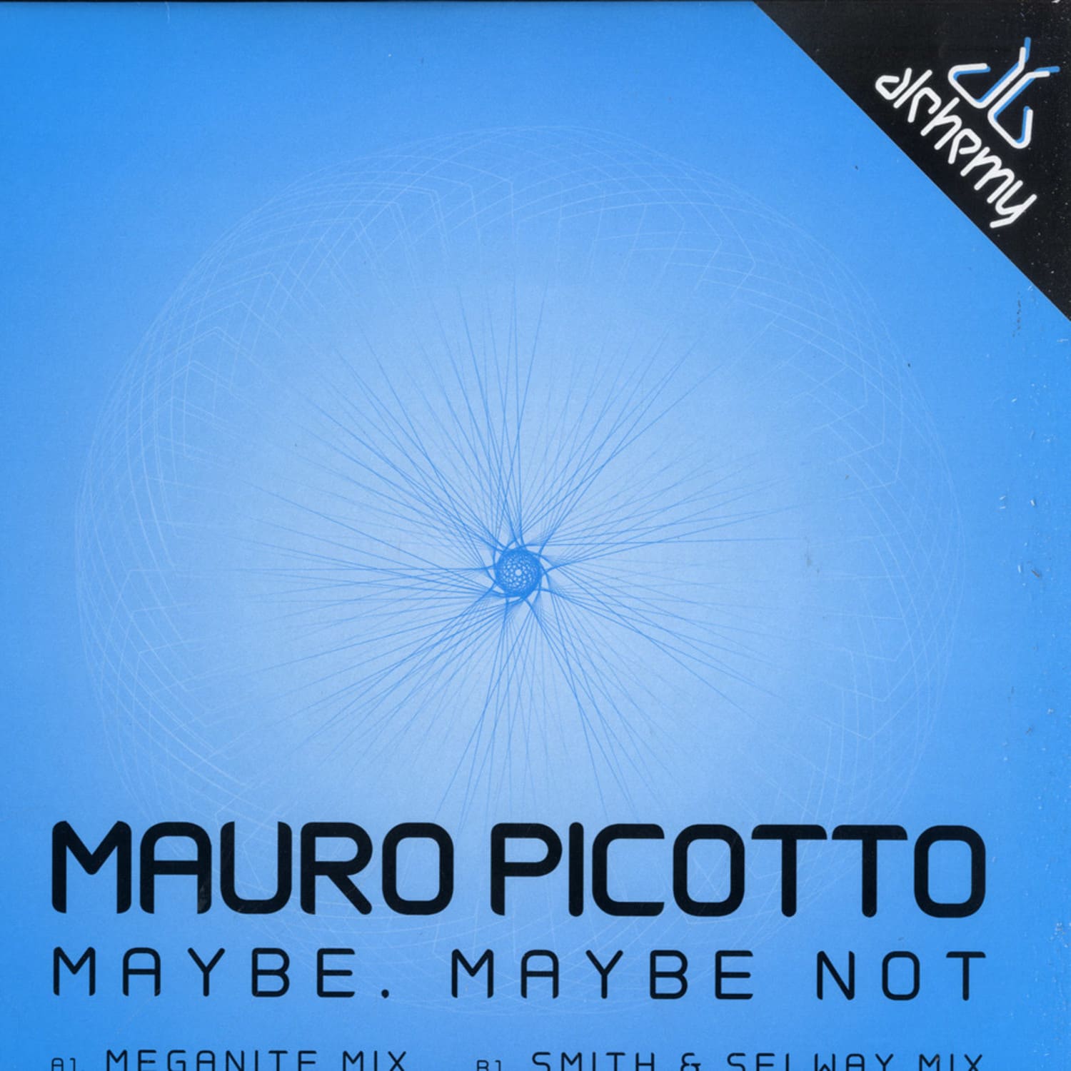 Mauro Picotto - MAYBE, MAYBE NOT