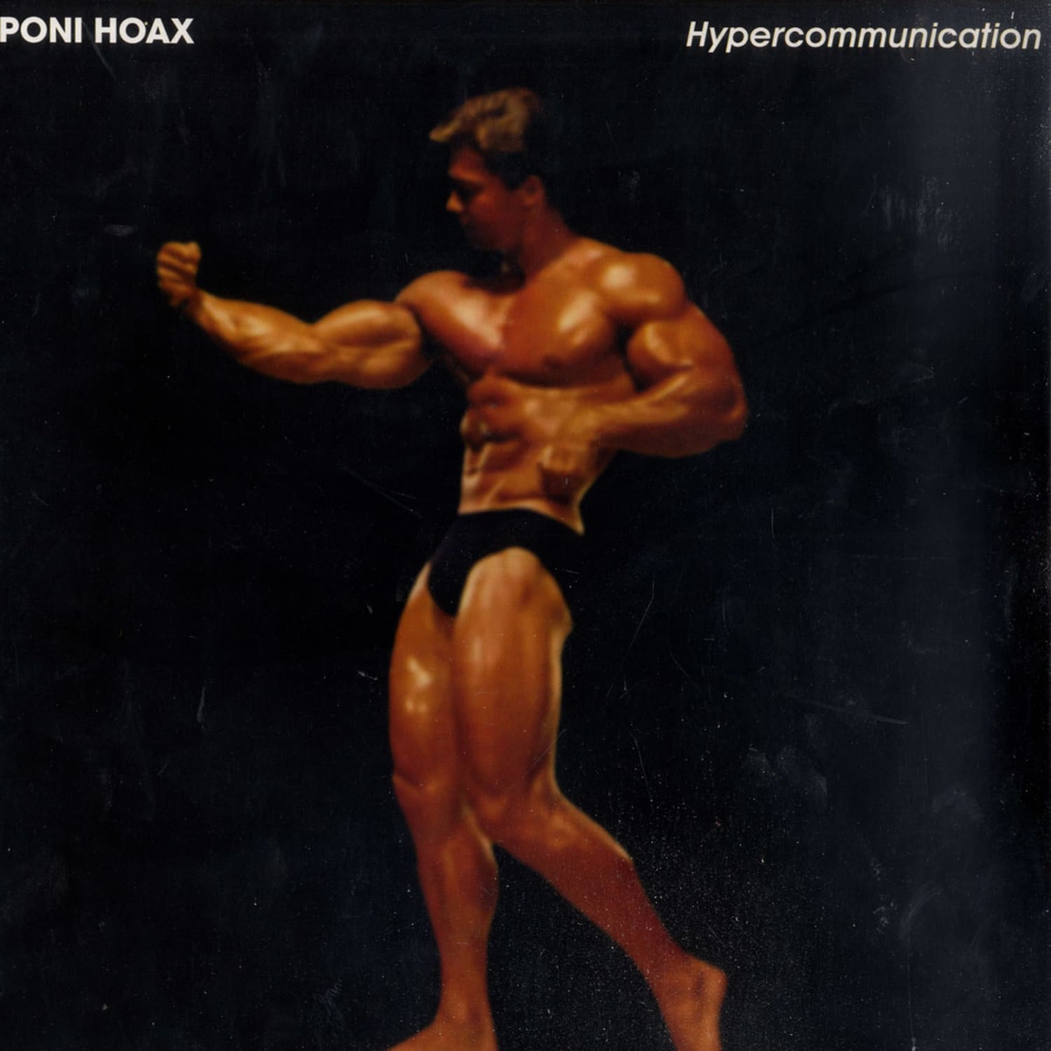 Poni Hoax - HYPERCOMMUNICATION