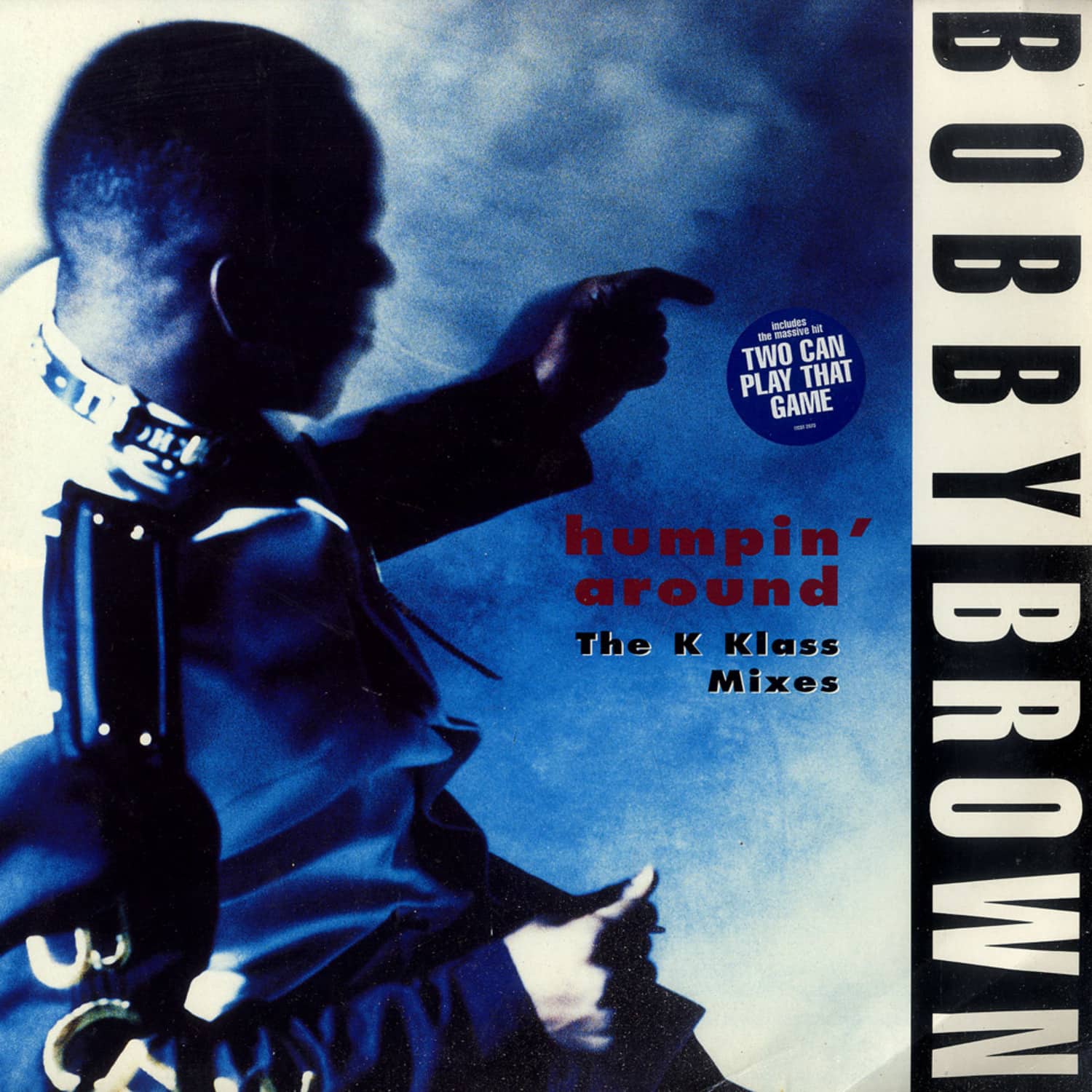 Bobby Brown - HUMPIN AROUND 
