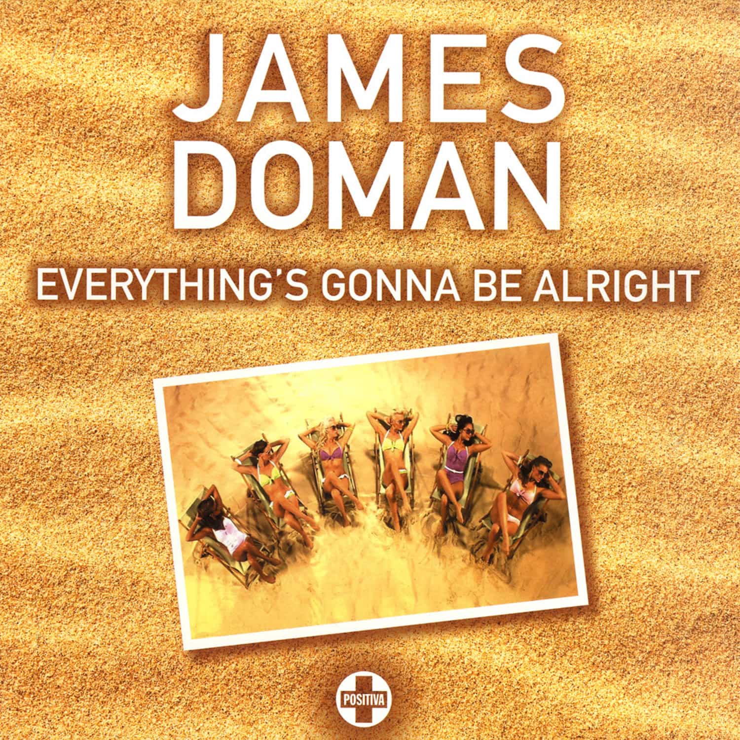James Doman - EVERYTHINGS GONNA BE ALLRIGHT
