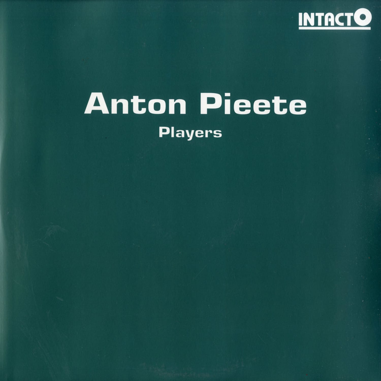 Anton Pieete - PLAYERS / I DO NOT WANT