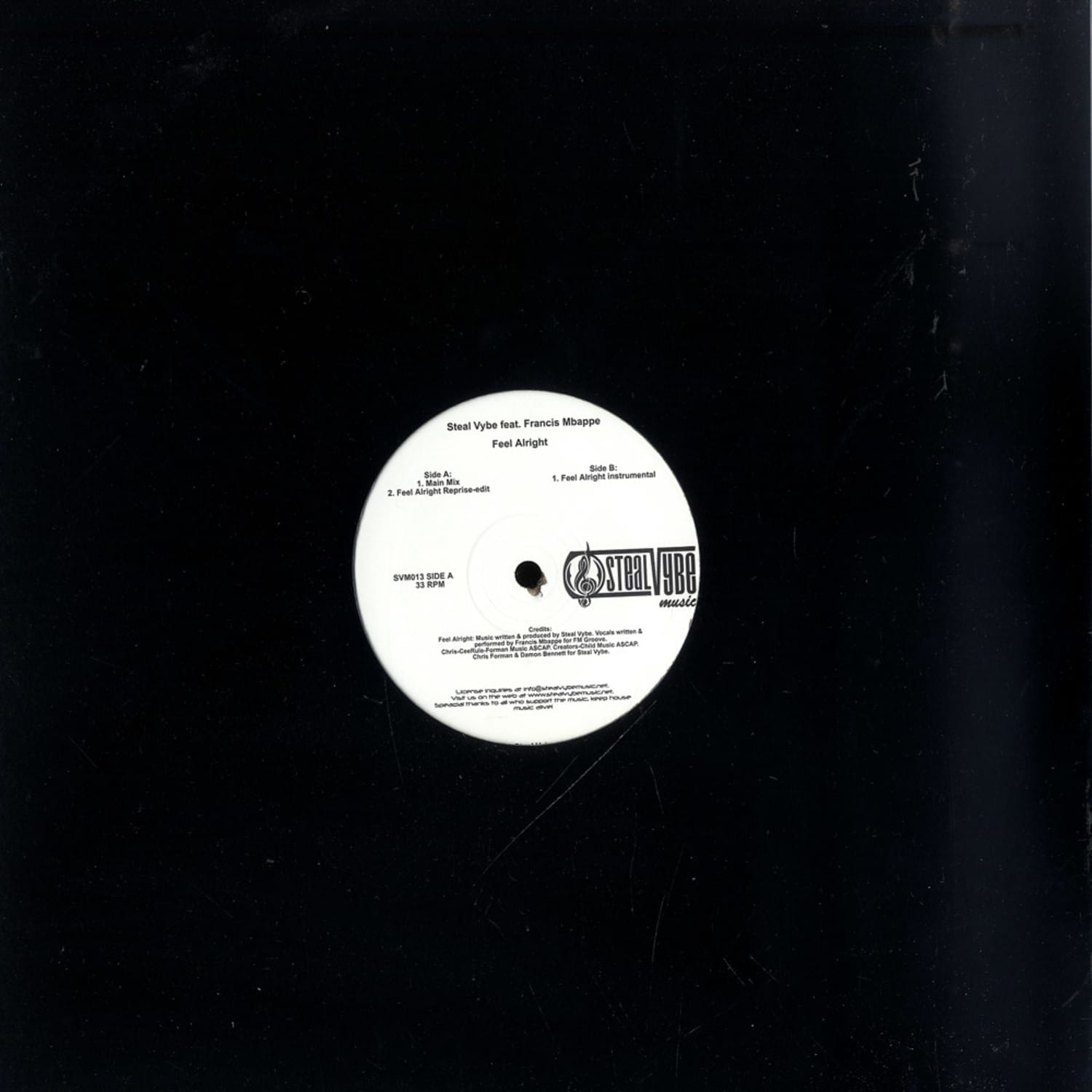 Steal Vybe feat Francis Mbappe - FEEL ALRIGHT