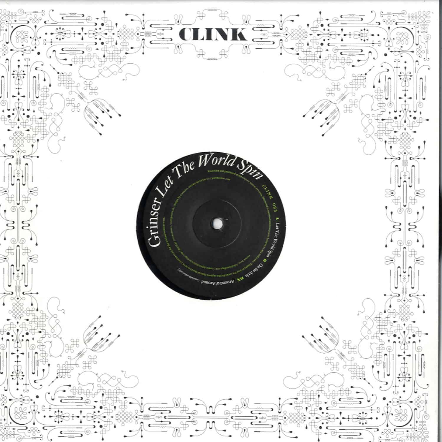 Grinser - LET THE WORLD SPIN