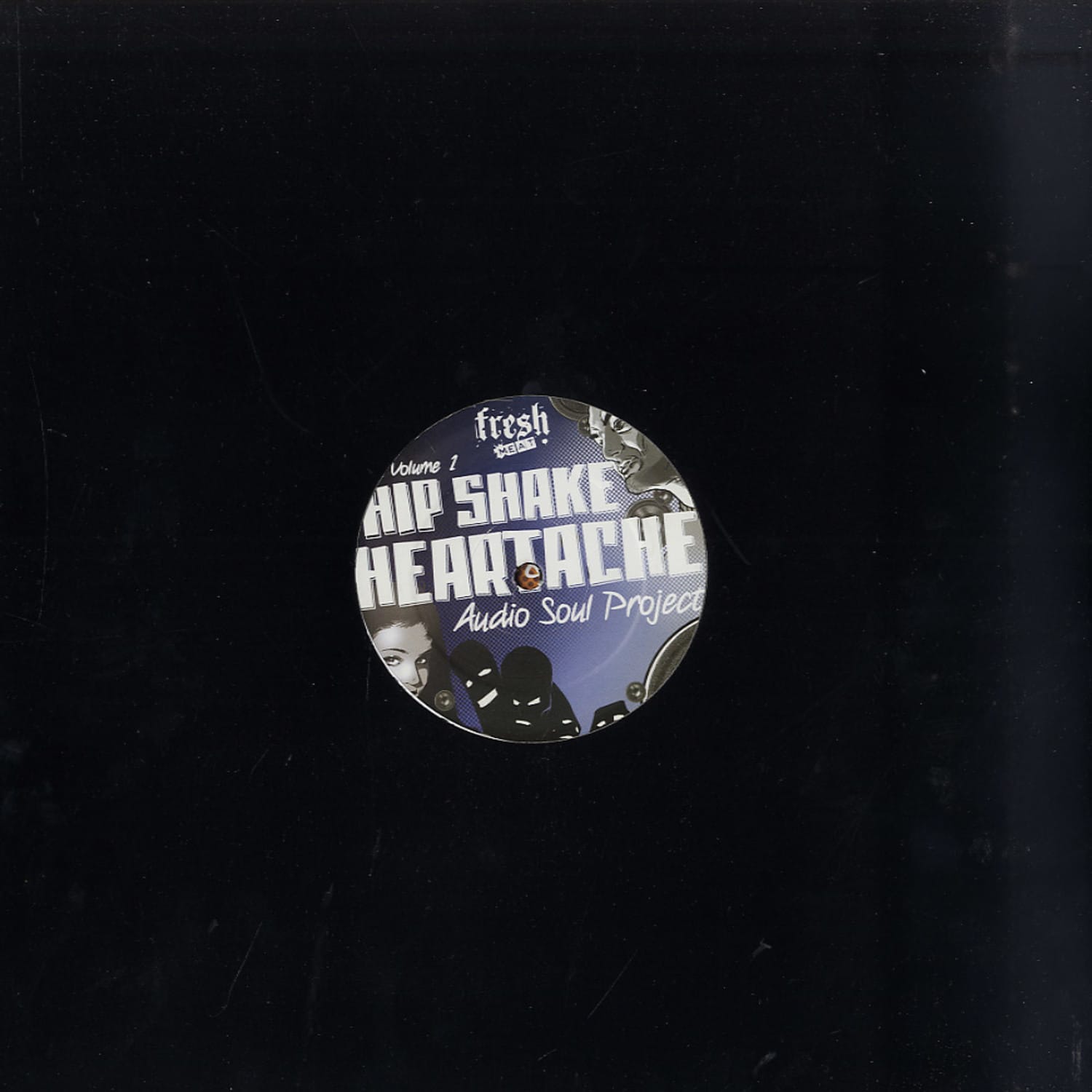 Audio Soul Project - HIP SHAKE HEARTACHE VOLUME 1