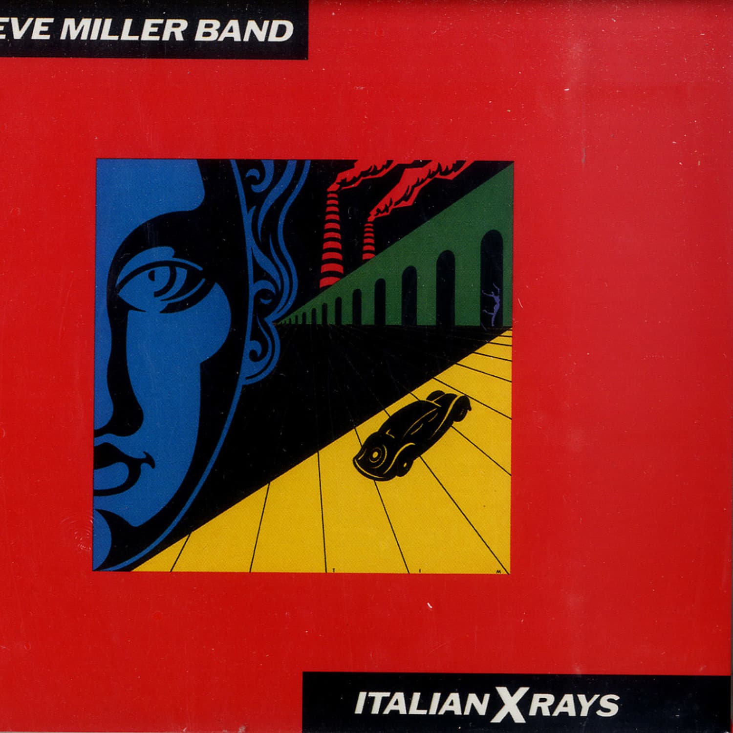 Steve Miller Band - ITALIAN X-RAYS 