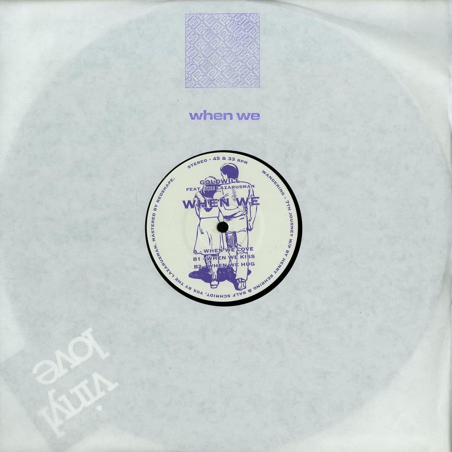 Goldwill Feat. Lazarusman - WHEN WE