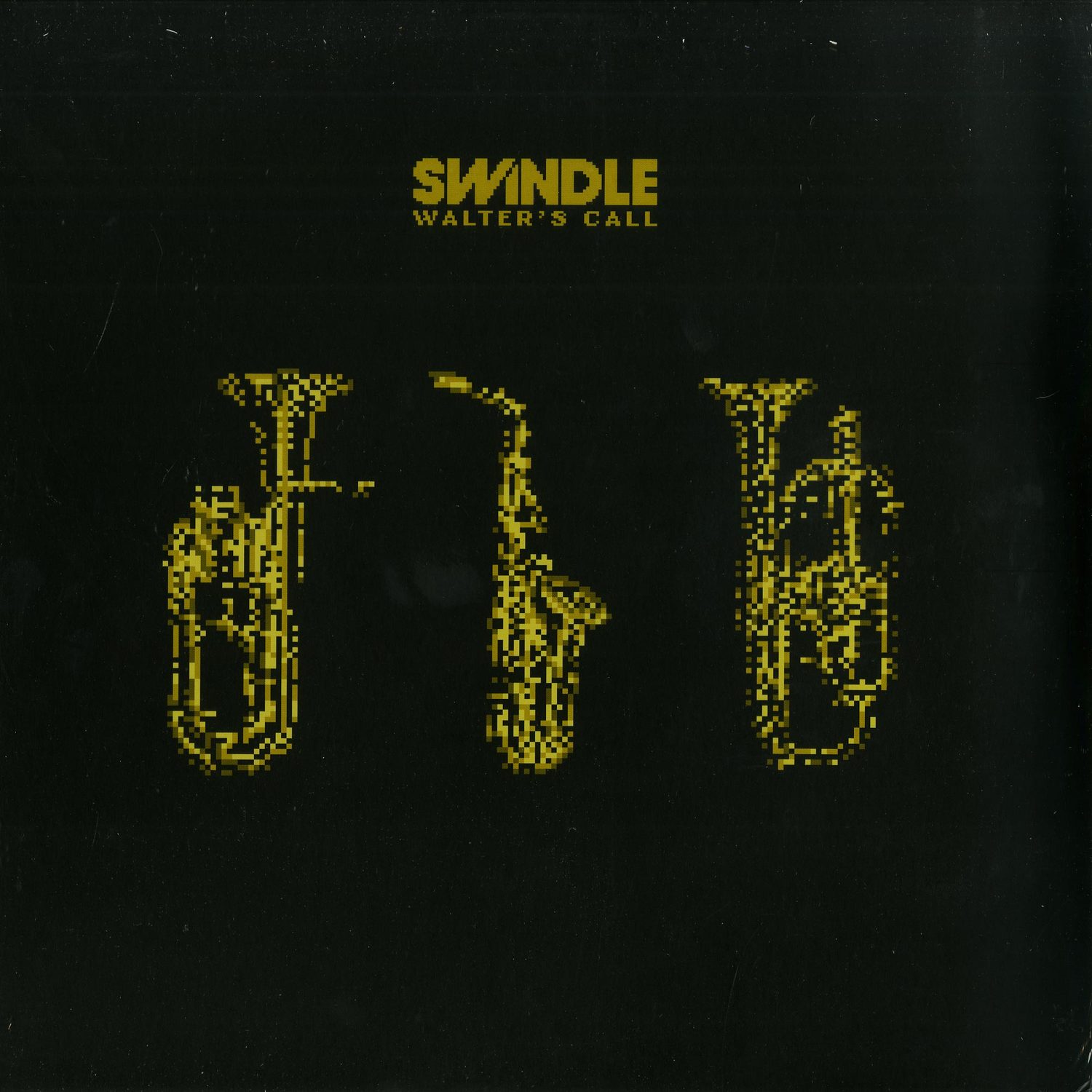 Swindle - WALTER S CALL EP