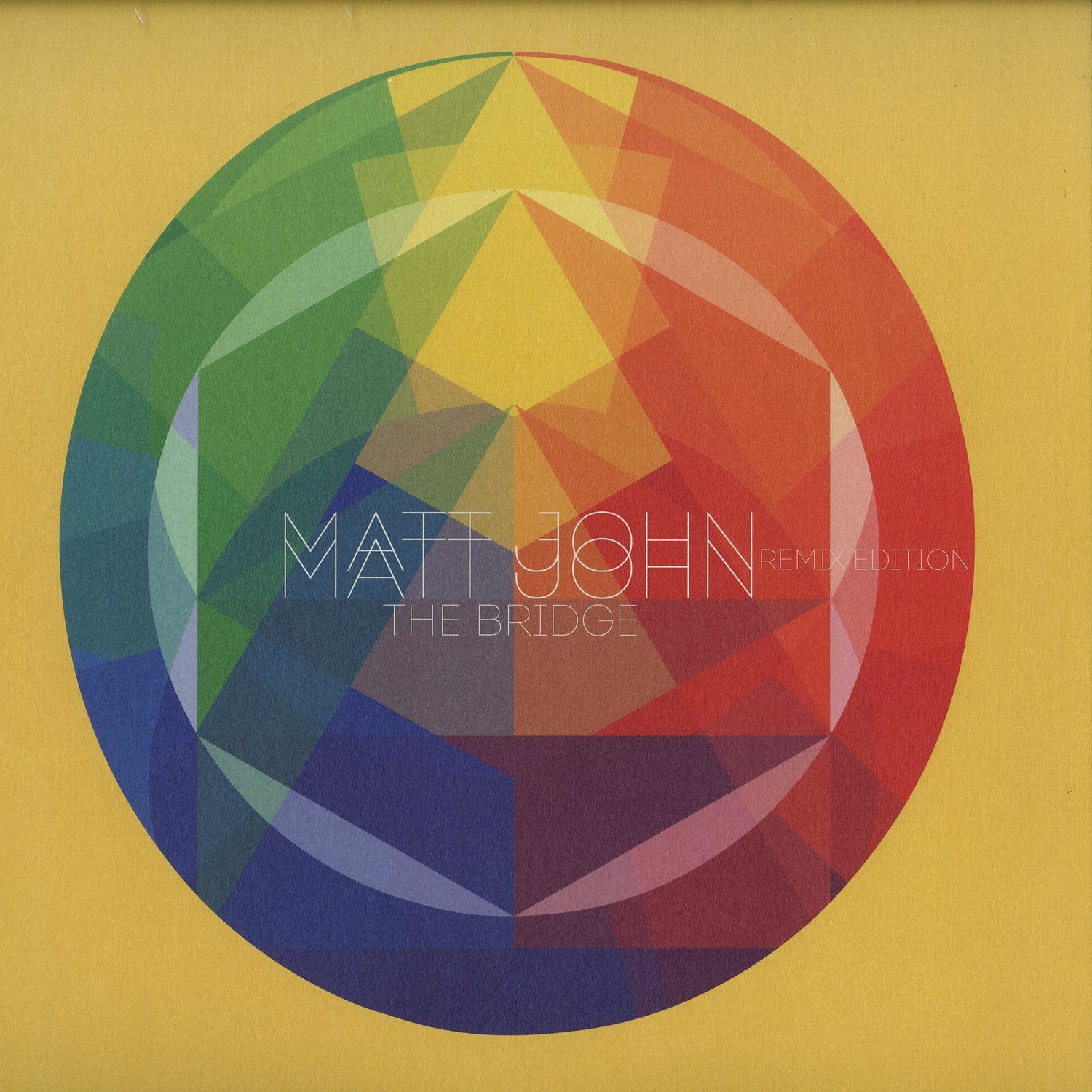 Matt John - THE BRIDGE REMIXES 