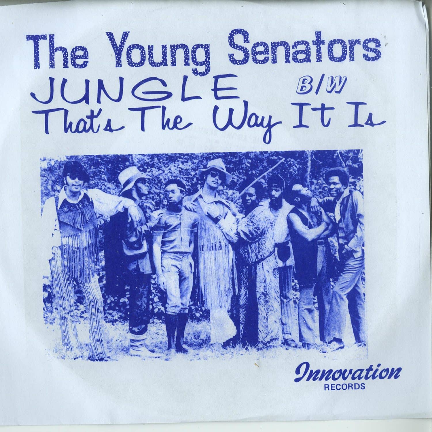 The Young Senators - JUNGLE / THATS THE WAY IT IS 