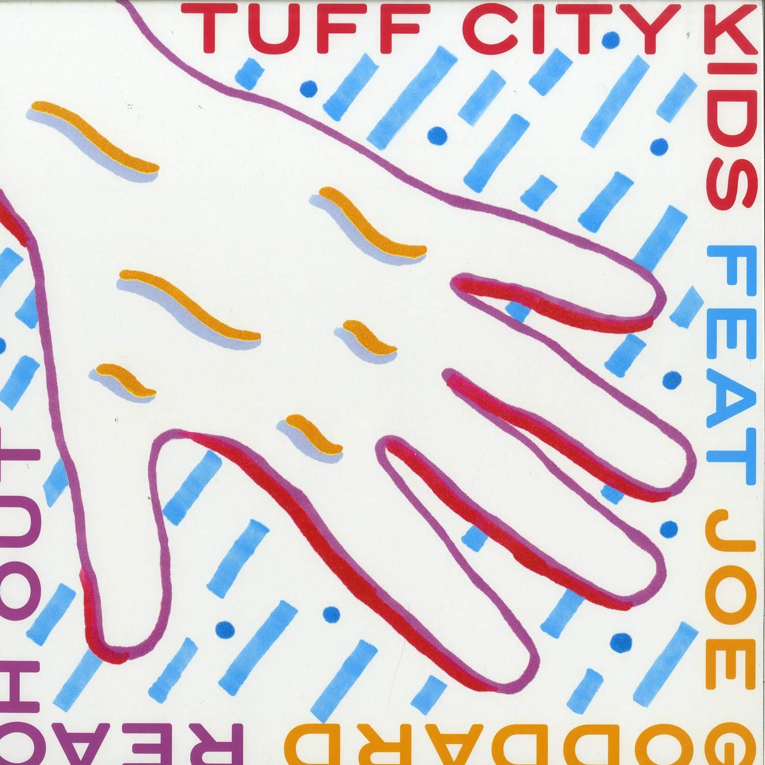 Tuff City Kids feat. Joe Goddard - REACH OUT 