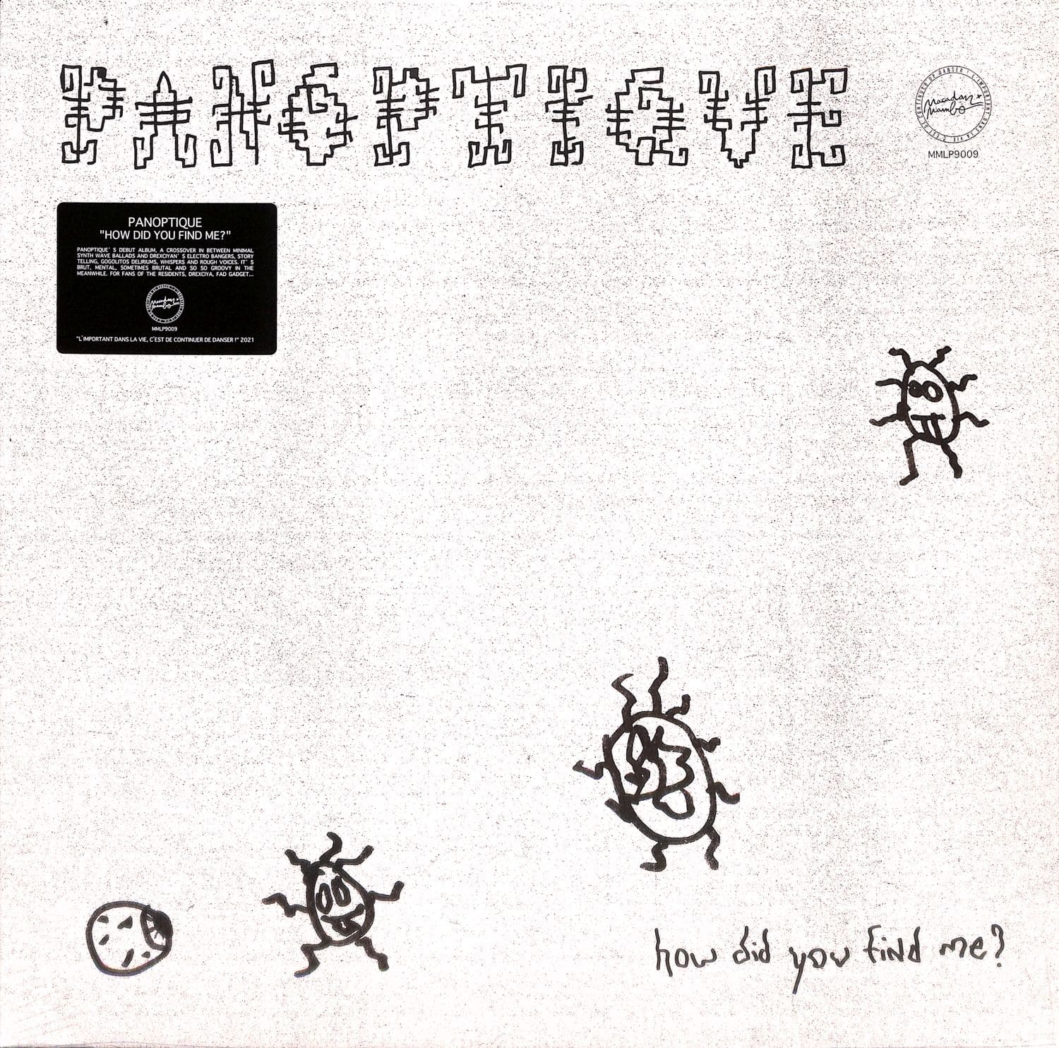 Panoptique - HOW DID YOU FIND ME? 