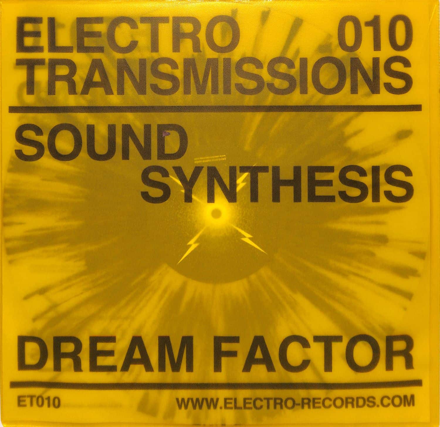 Sound Synthesis - ELECTRO TRANSMISSIONS 010 DREAM FACTOR EP