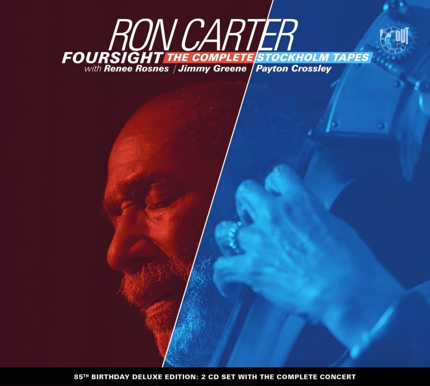 Ron Carter - FOURSIGHT-THE COMPLETE STOCKHOLM TAPES 