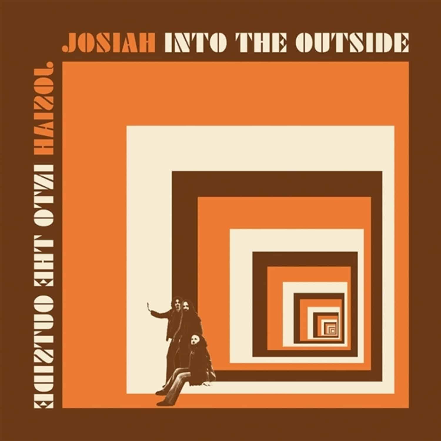 Josiah - INTO THE OUTSIDE 