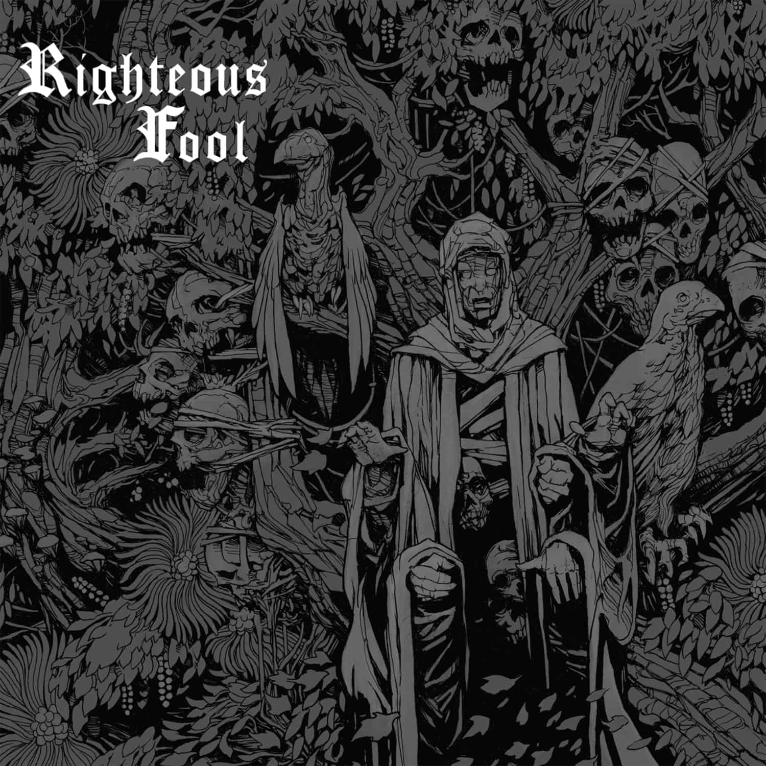 Righteous Fool - RIGHTEOUS FOOL 