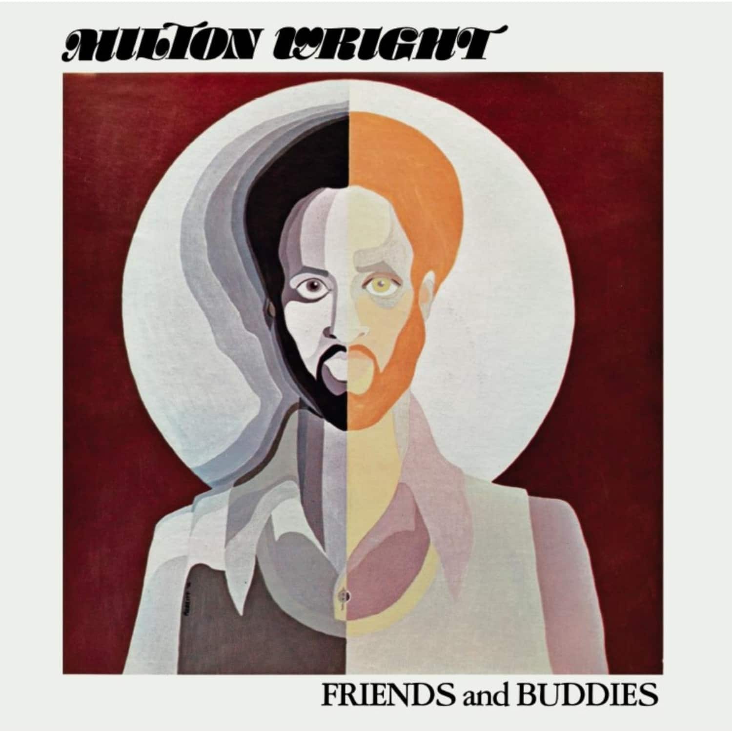 Milton Wright - FRIENDS & BUDDIES 