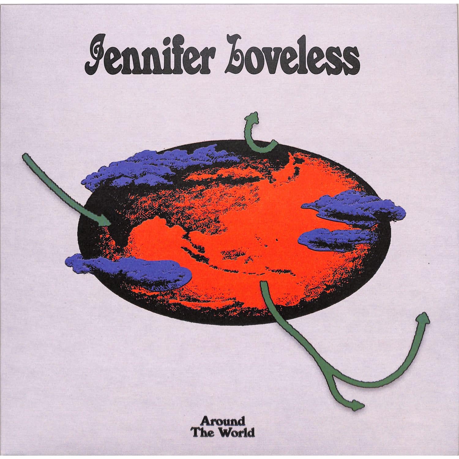 Jennifer Loveless - AROUND THE WORLD