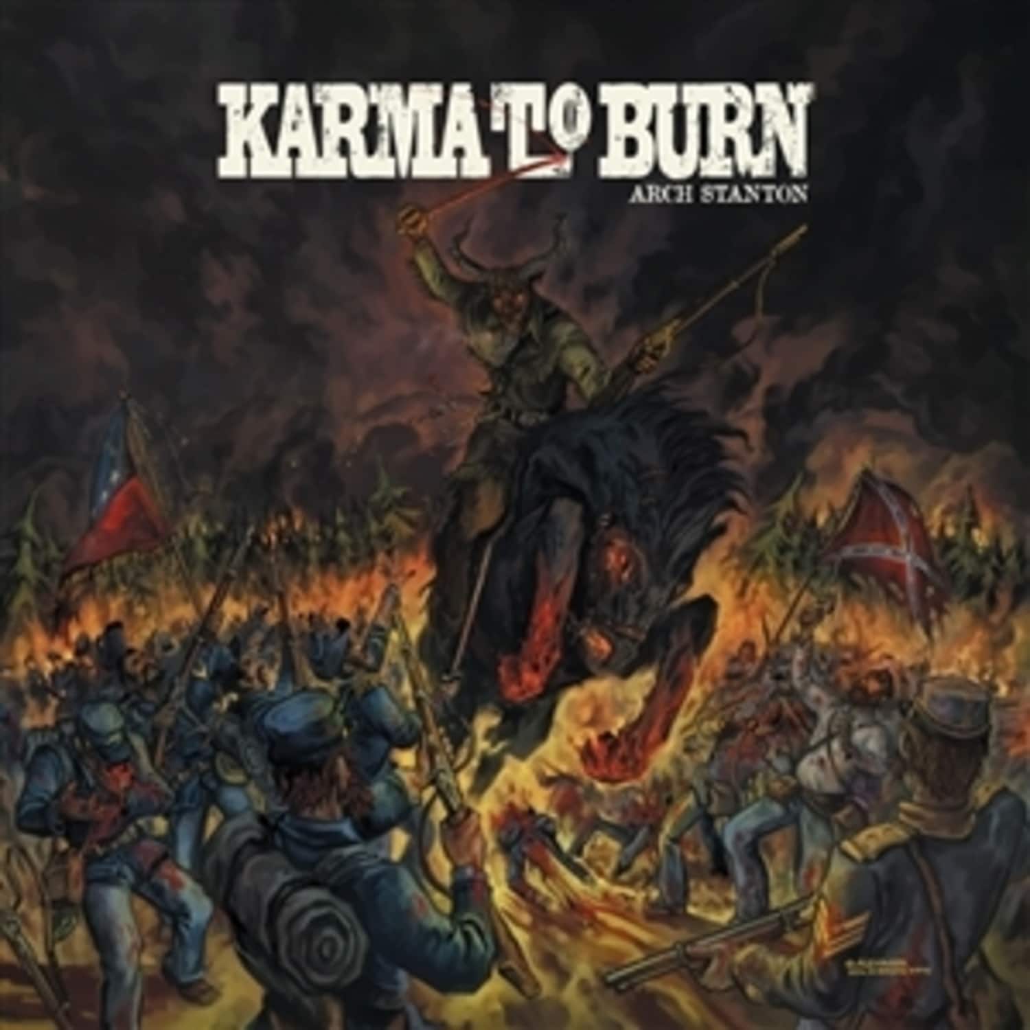 Karma To Burn - ARCH STANTON 