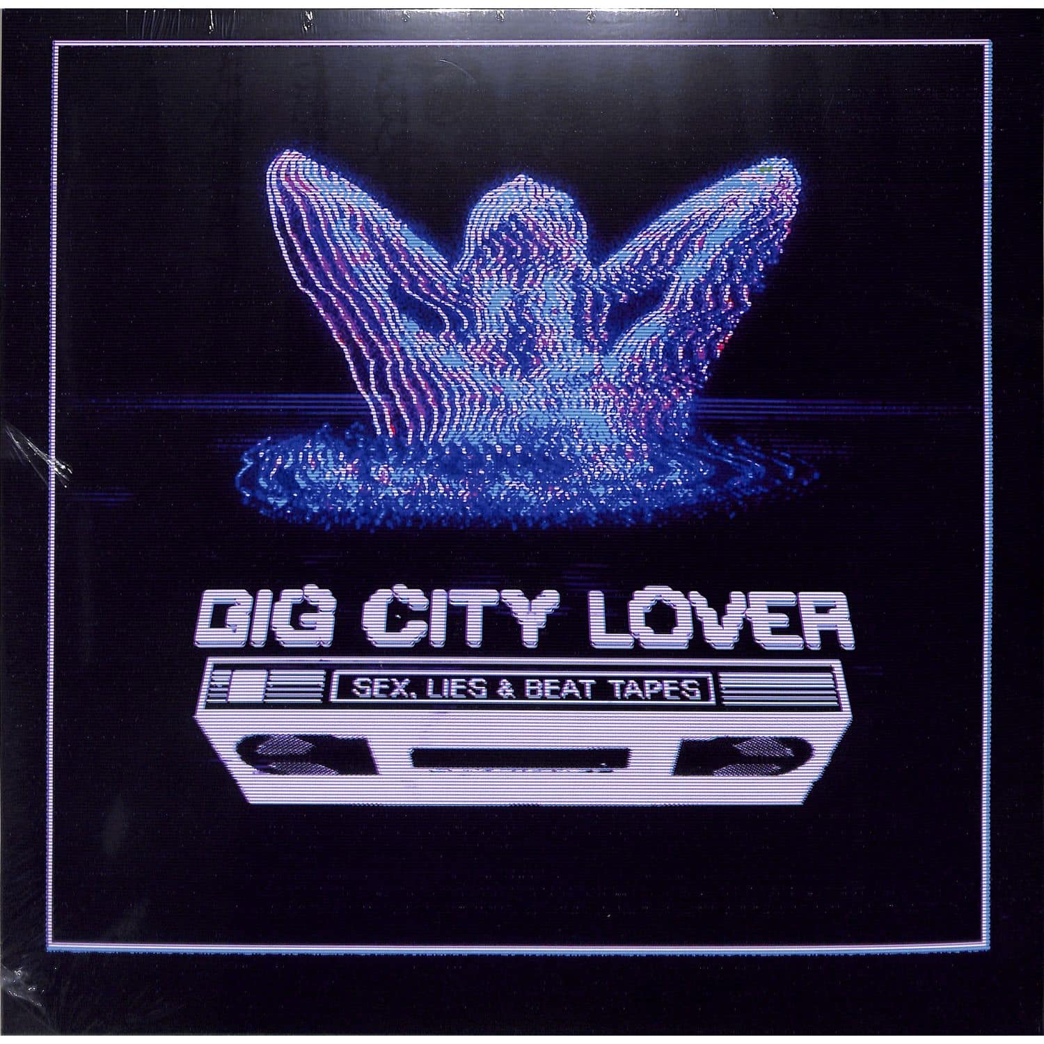 Big City Lover - SEX, LIES & BEAT TAPES