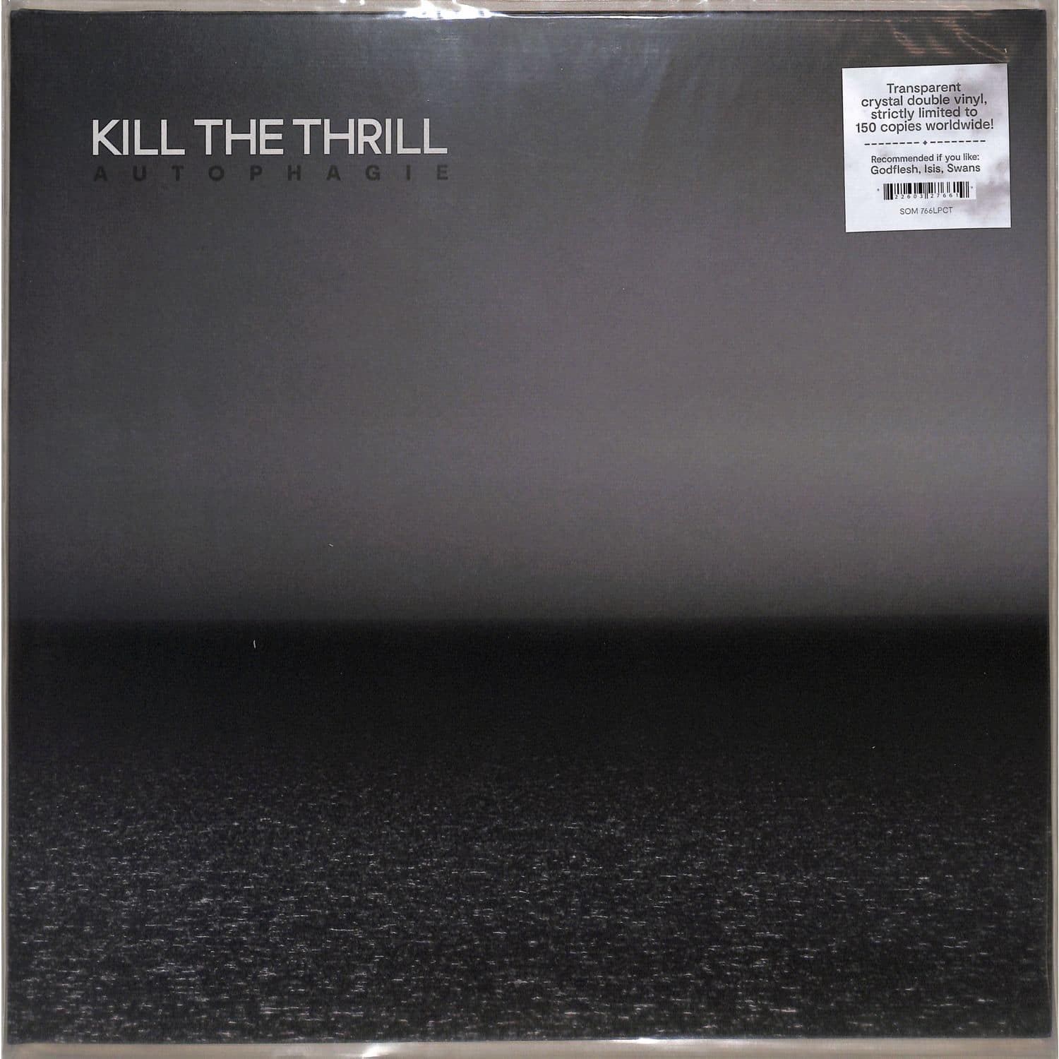 Kill The Thrill - AUTOPHAGIE 