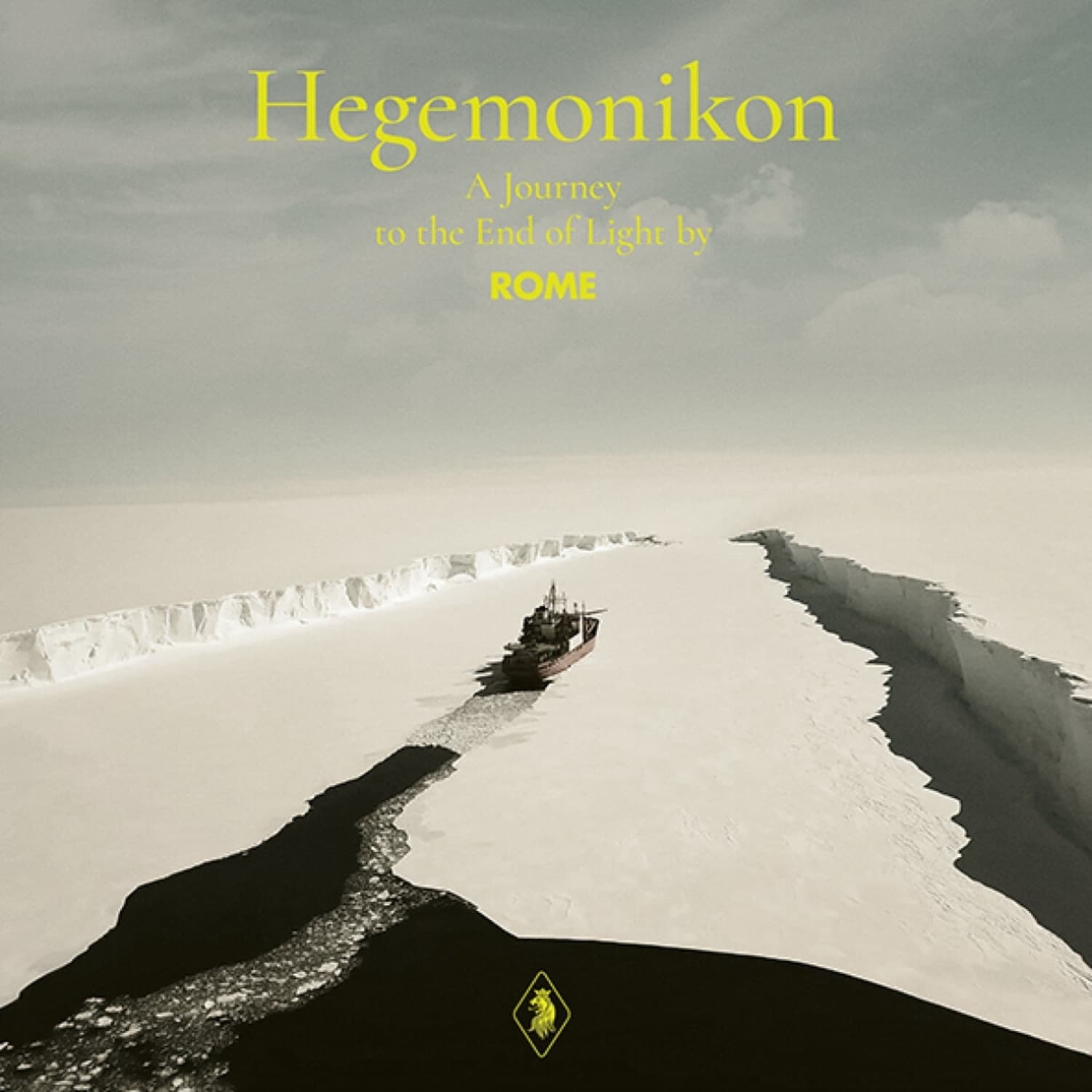 Rome - HEGEMONIKON - A JOURNEY TO THE END OF LIGHT 