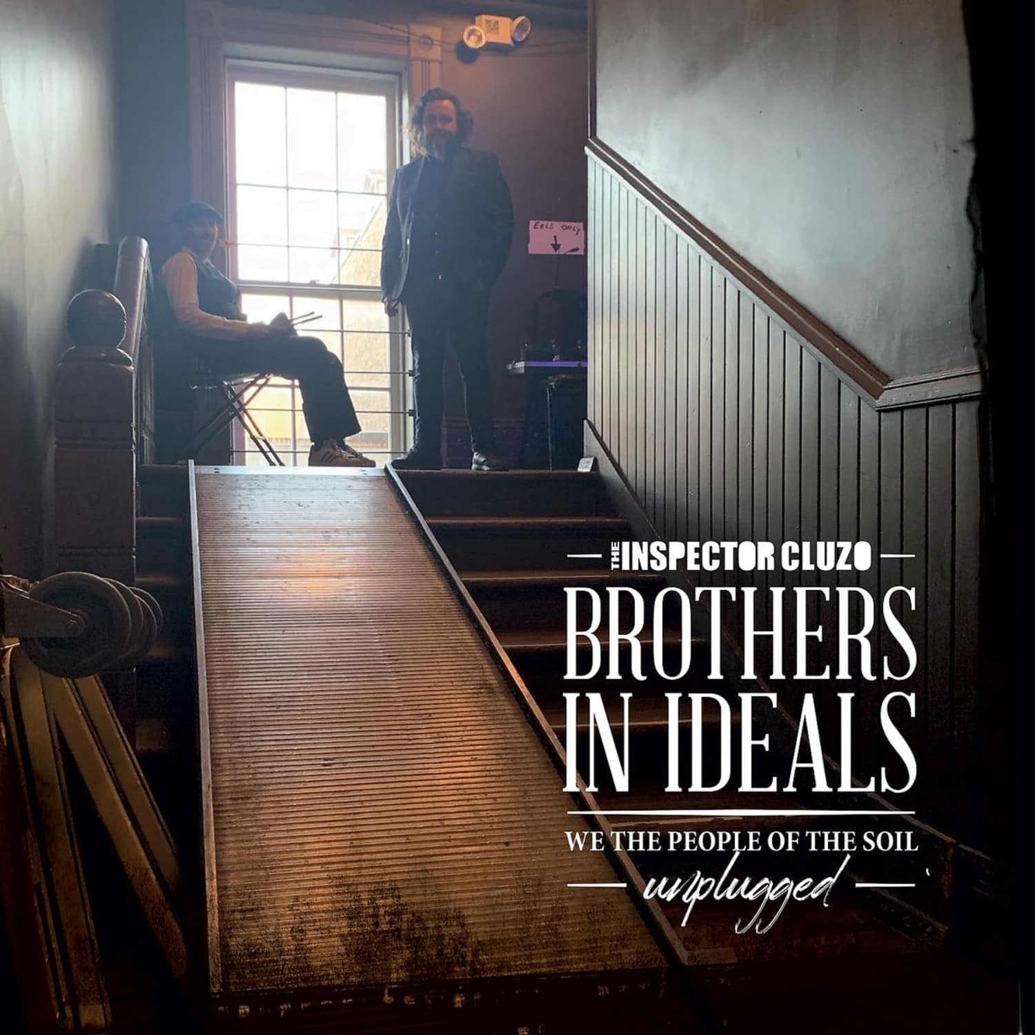 The Inspector Cluzo - BROTHERS IN IDEALS-UNPLUGGED 