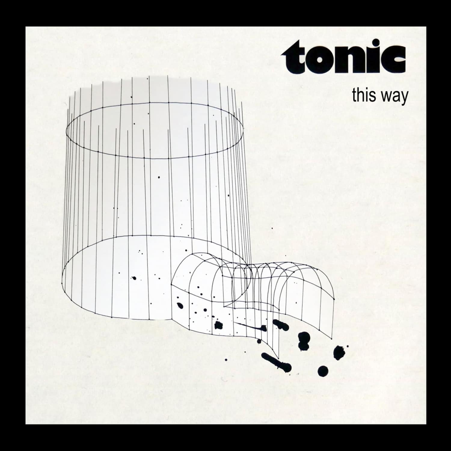 Tonic - THIS WAY 