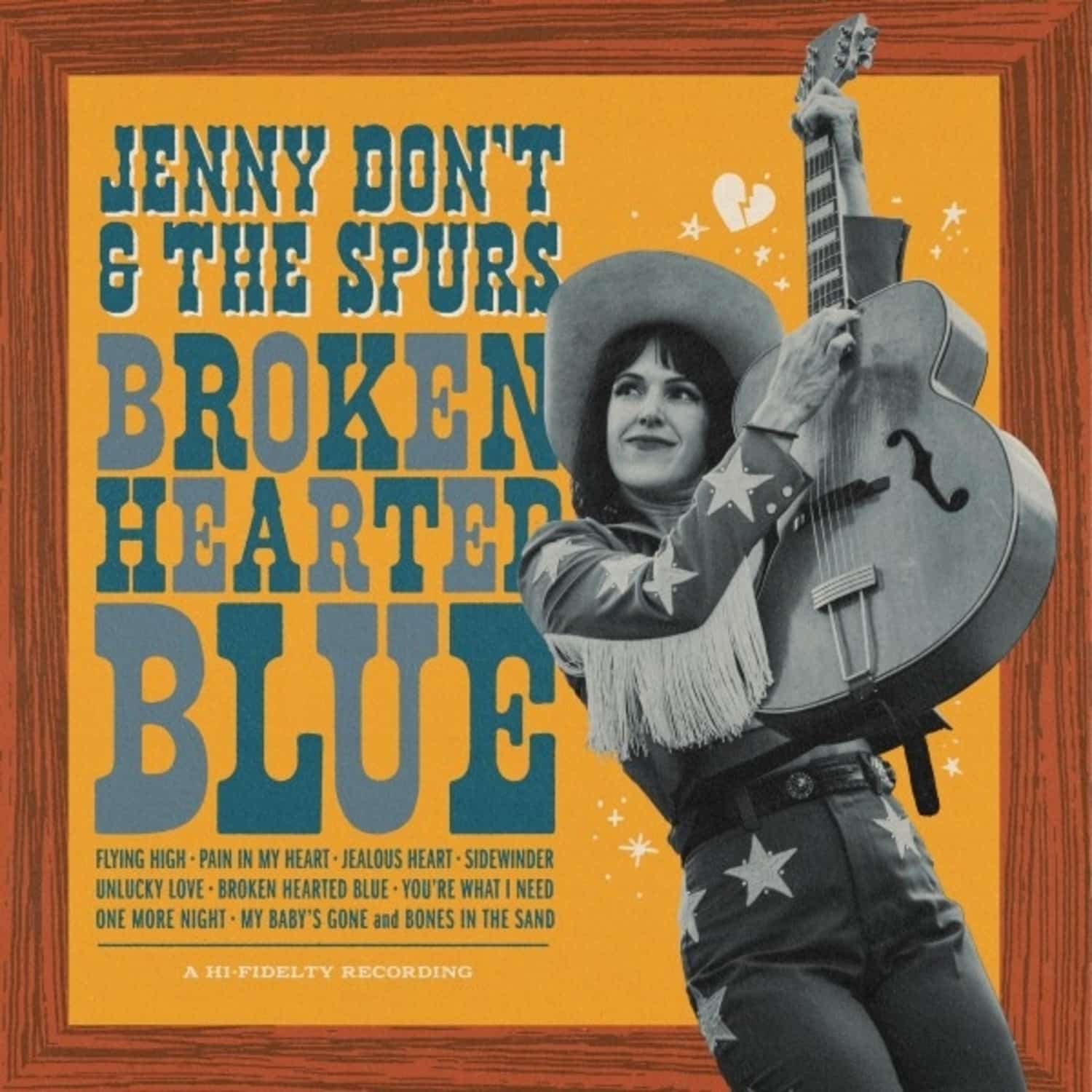 Jenny Don t And The Spurs - BROKEN HEARTED BLUE 
