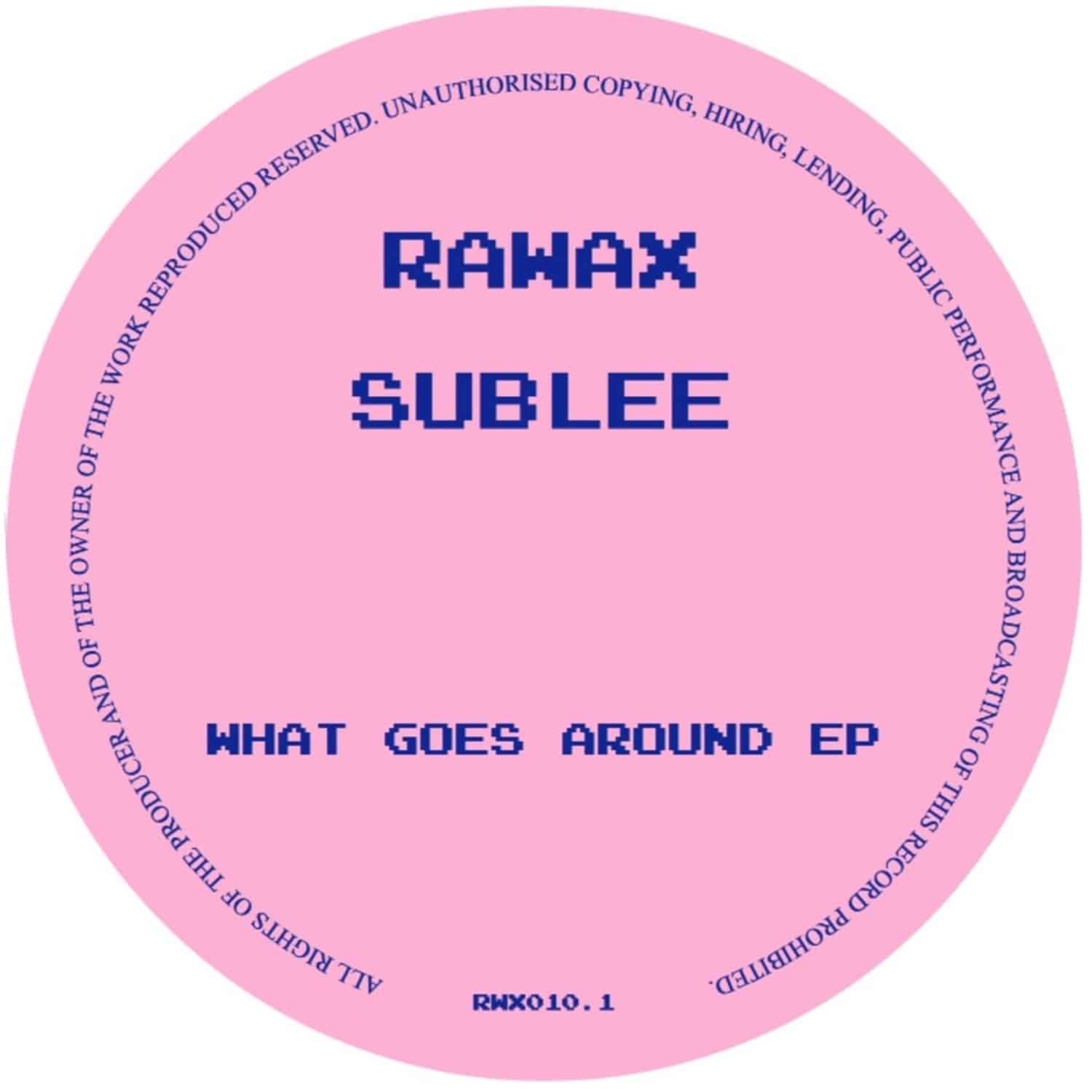 Sublee - WHAT GOES AROUND EP