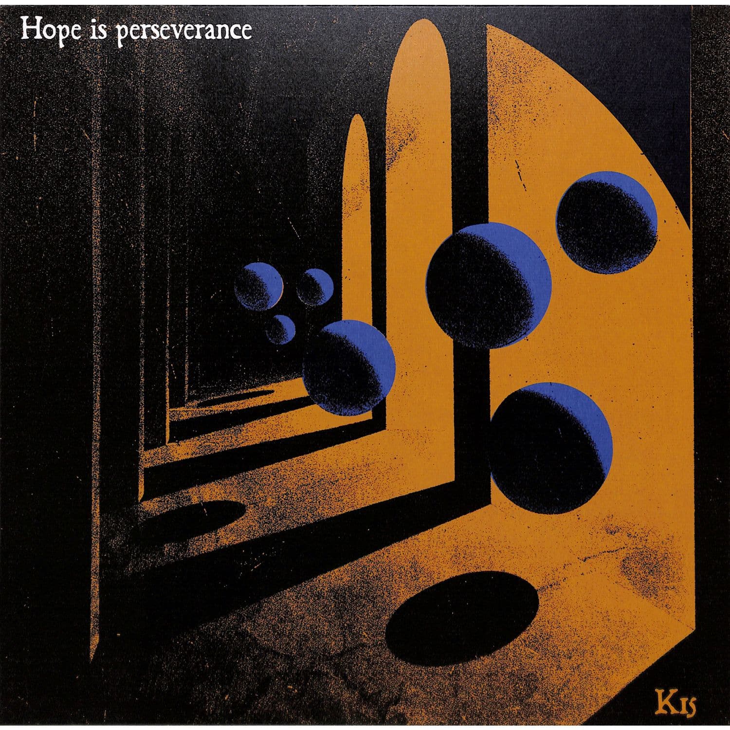 K 15 - HOPE IS PERSEVERANCE 