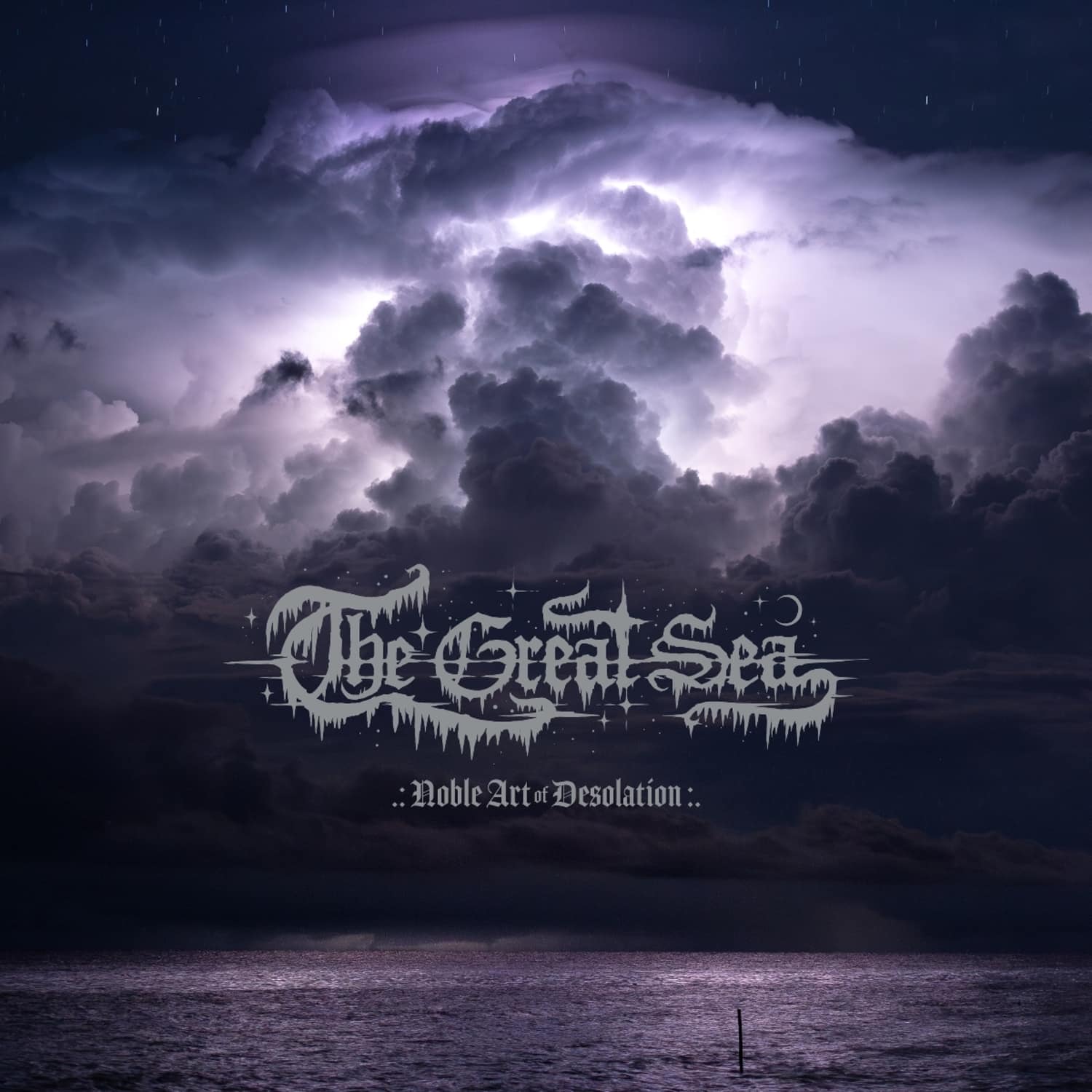 The Great Sea - NOBLE ART OF DESOLATION 