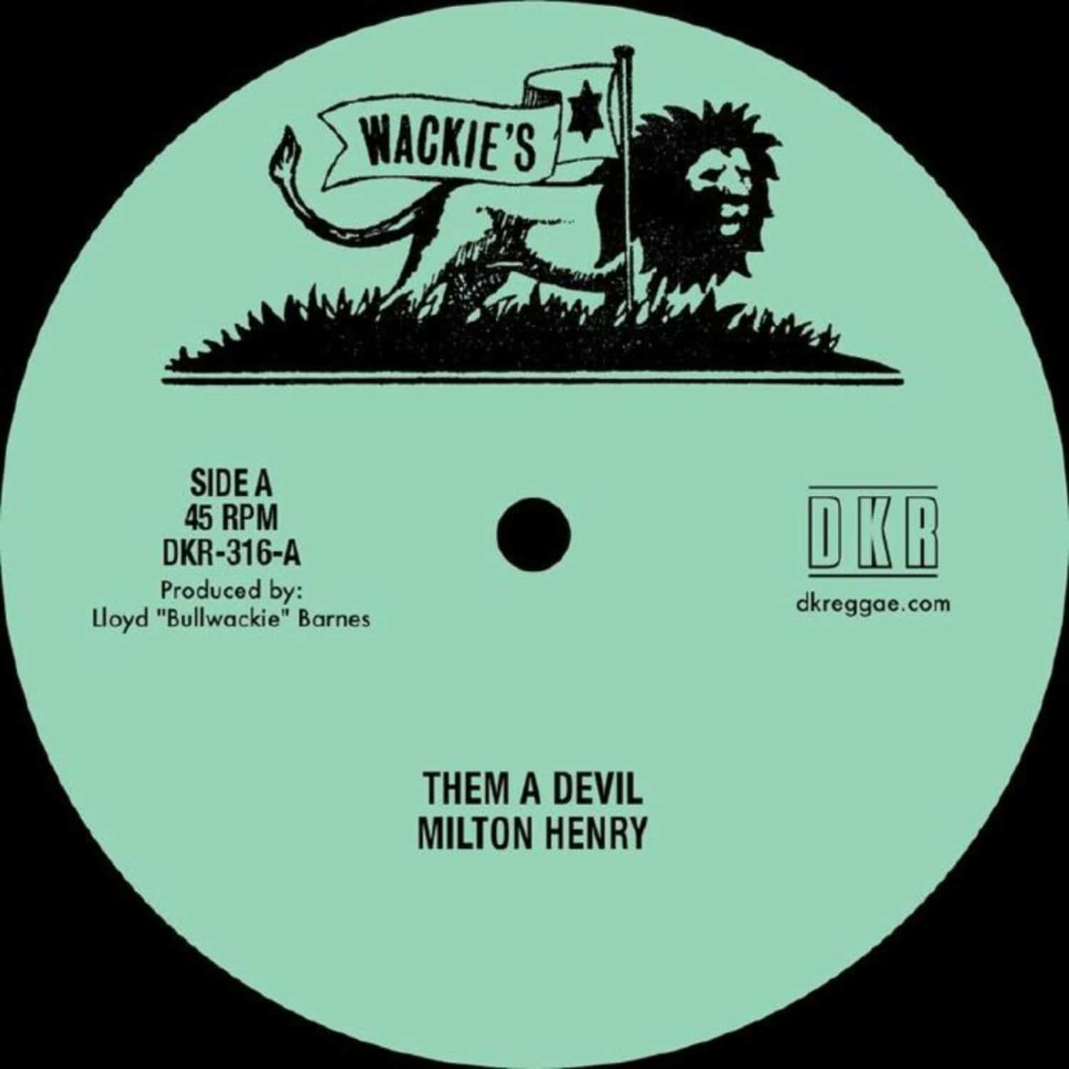 Milton Henry / Jerry Johnson - THEM A DEVIL / MAKE IT RIGHT 