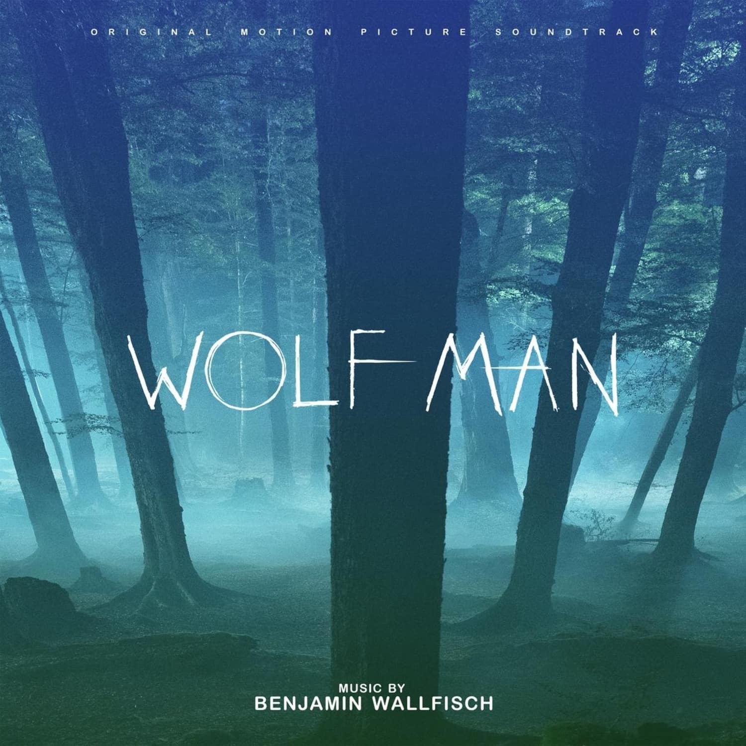 OST / Benjamin Wallfisch - WOLF MAN 