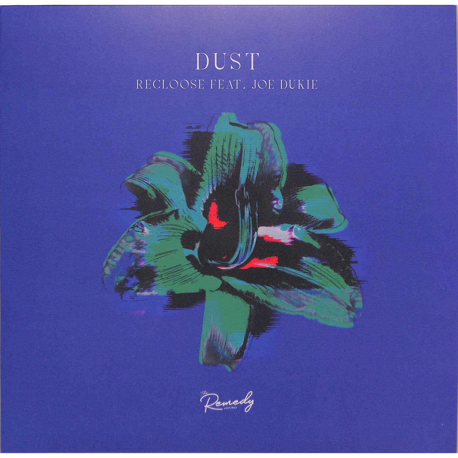 Recloose Ft Joe Dukie - DUST 