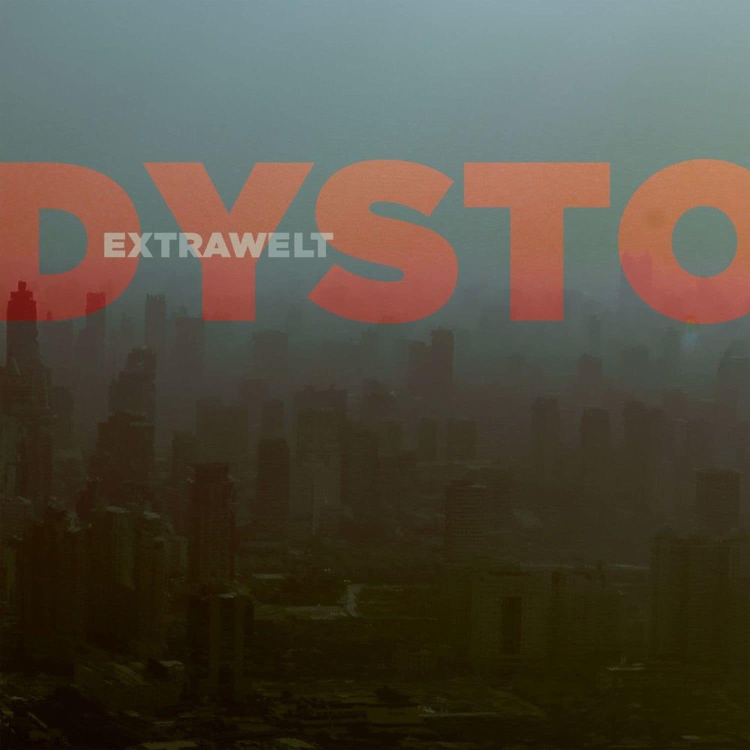 Extrawelt - DYSTORTION