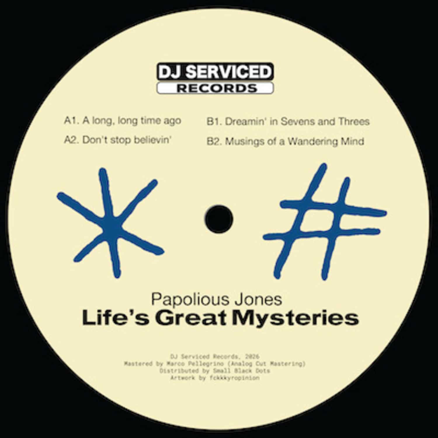 Papolious Jones - LIFES GREAT MYSTERIES