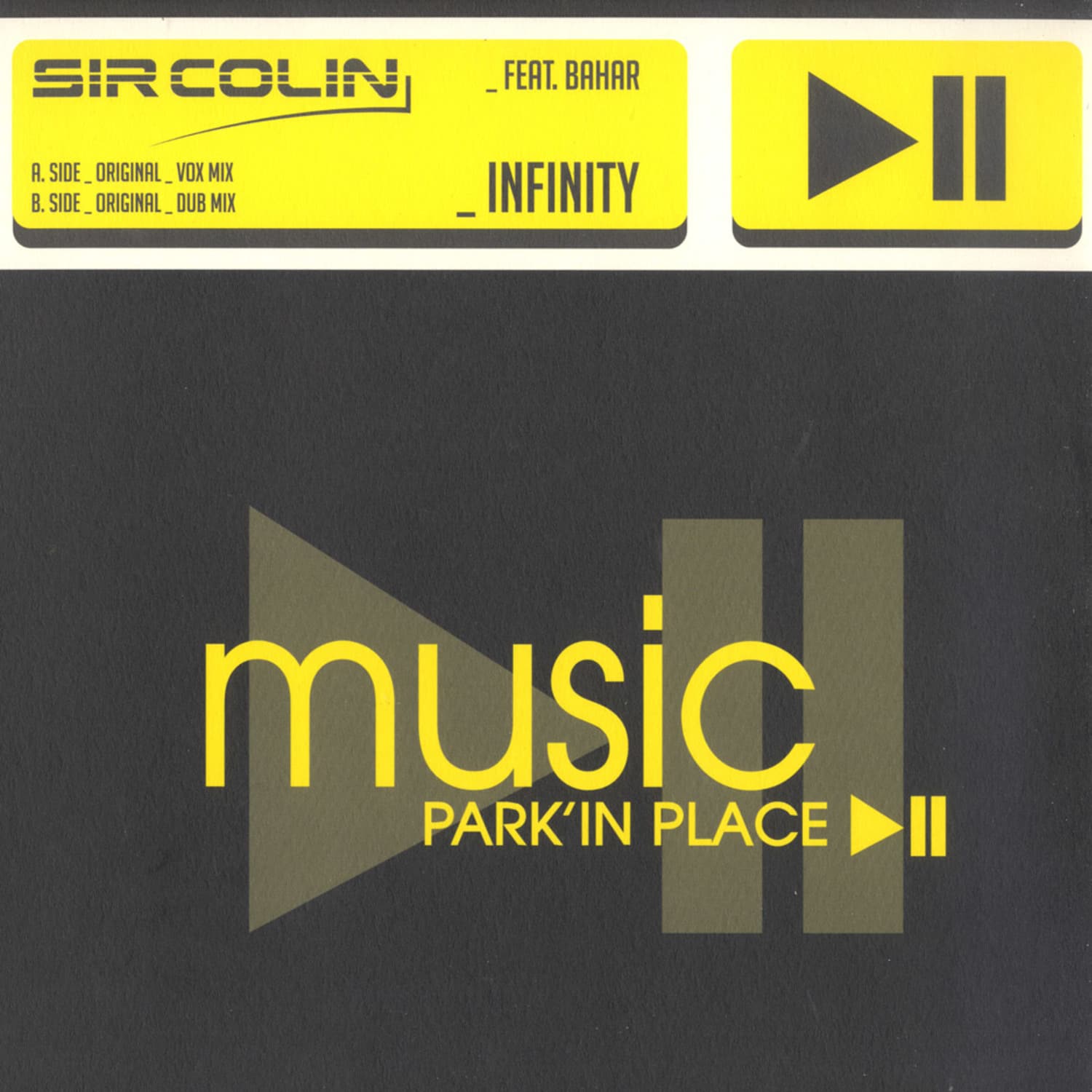 Sir Colin feat. Bahar - INFINITY