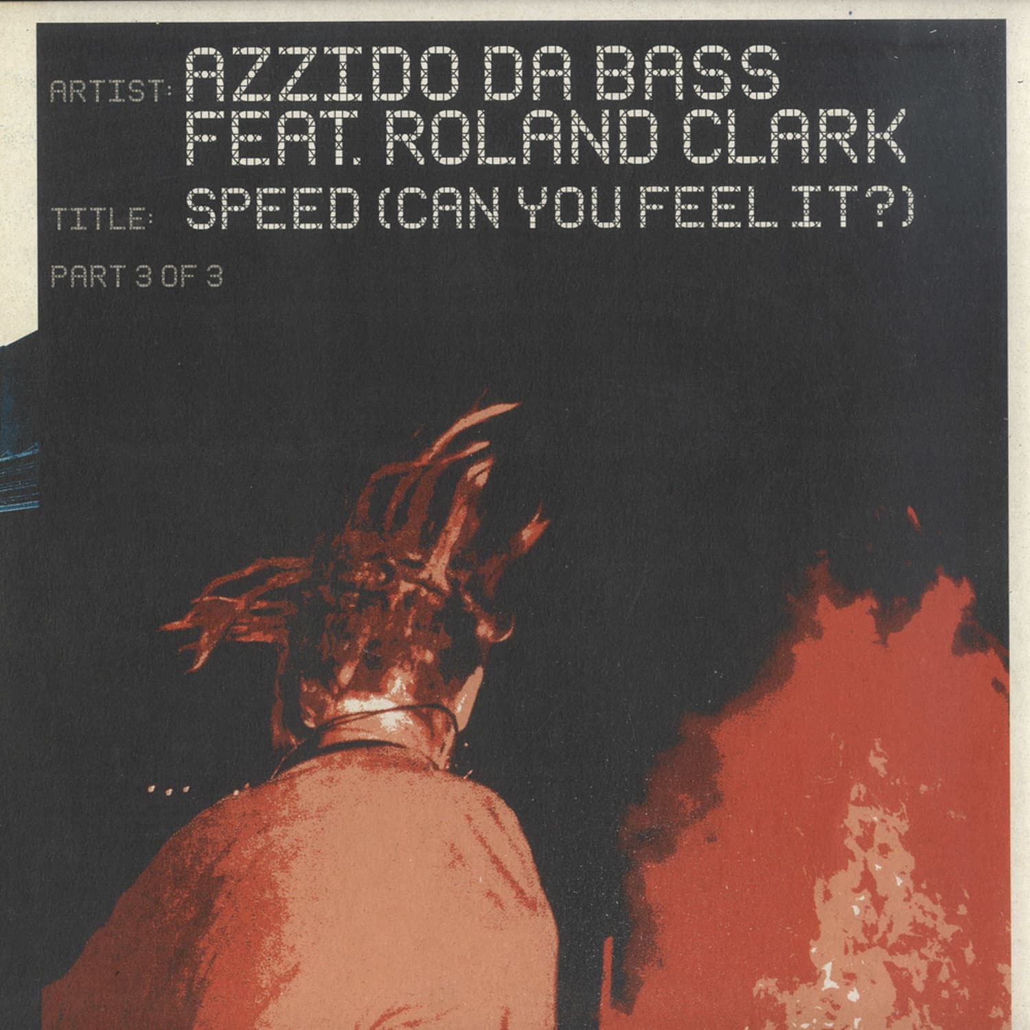 Azzido Da Bass feat Roland Clark - SPEED 