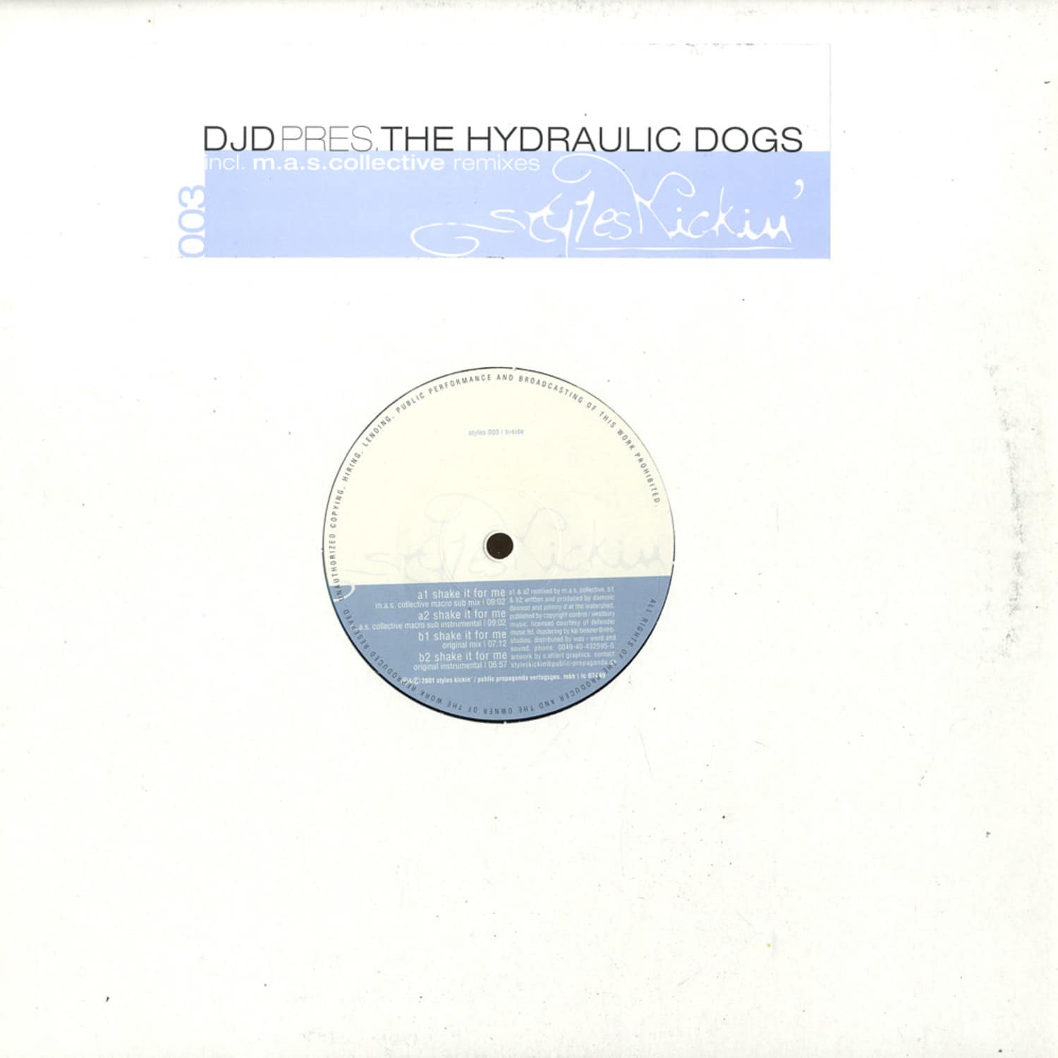 DJ D Pres The Hydraulic Dogs - SHAKE IT FOR ME