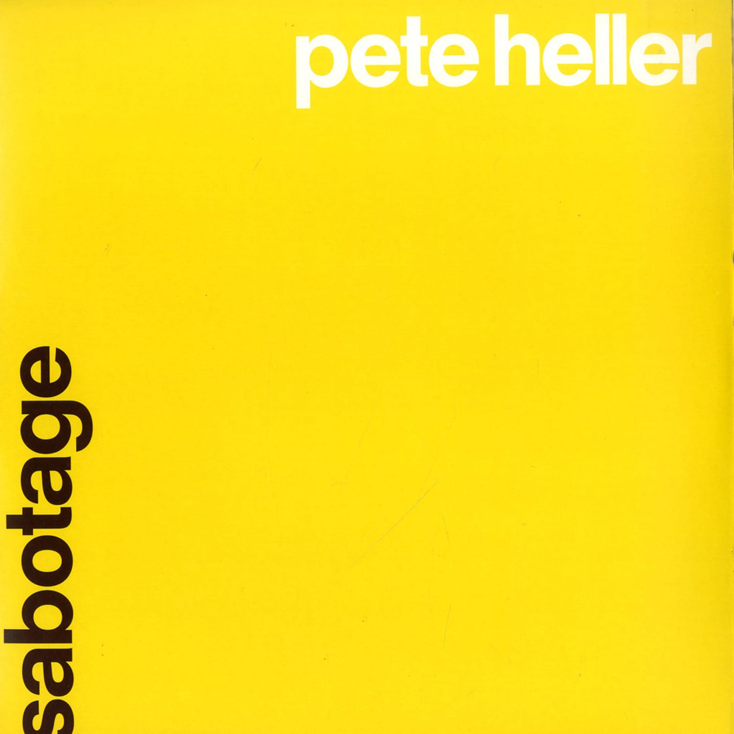 Pete Heller - SABOTAGE