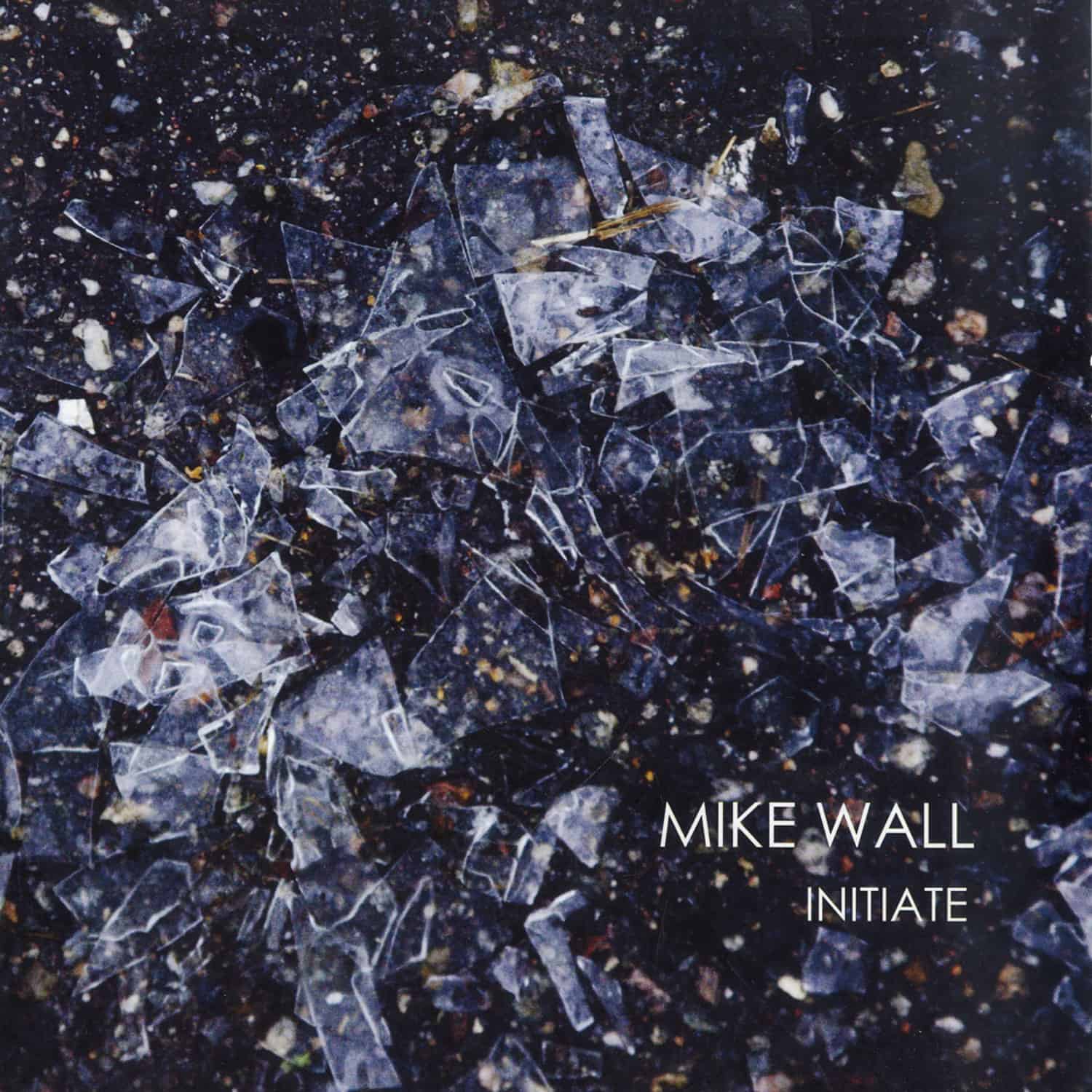 Mike Wall - INITIATE