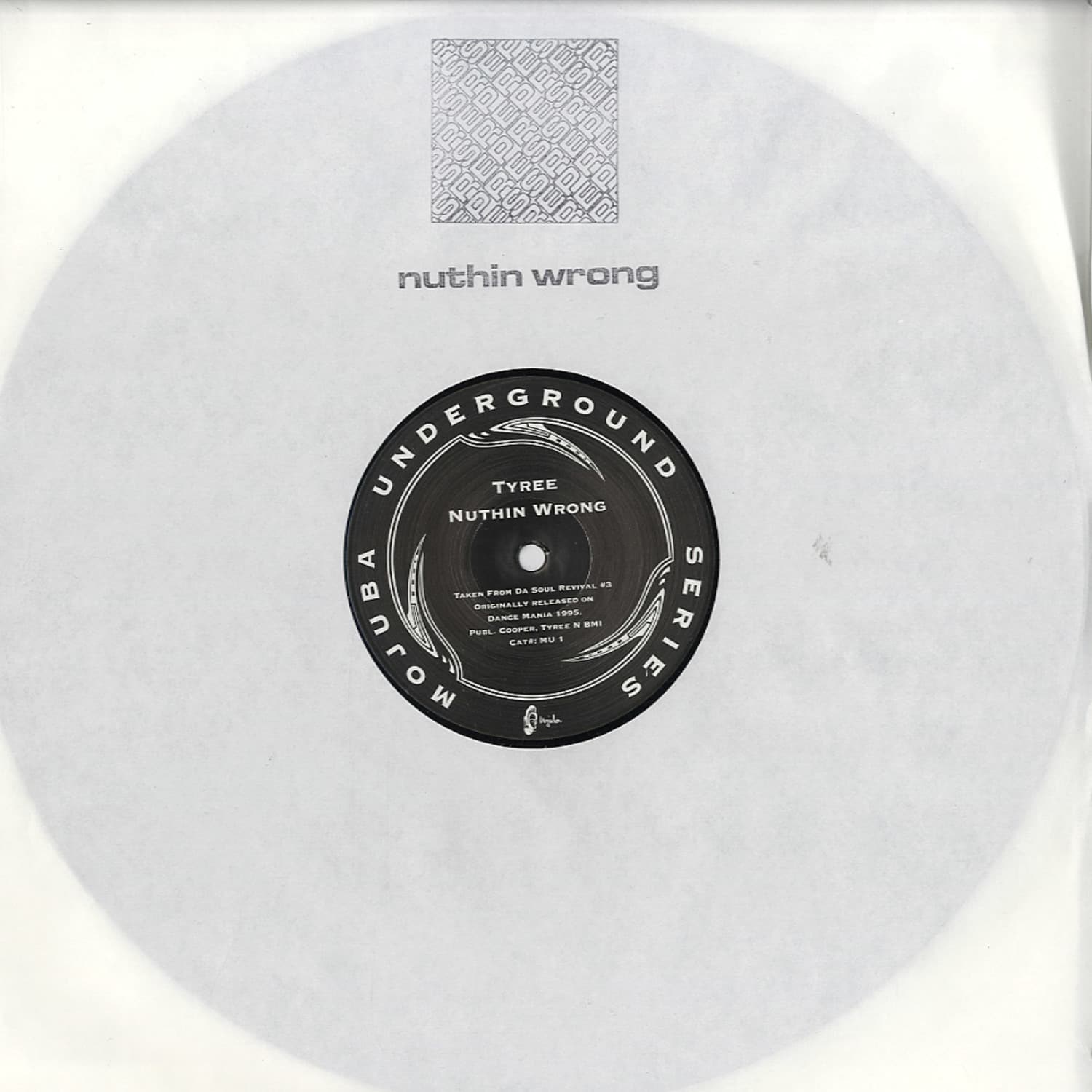 Tyree - NUTHIN WRONG