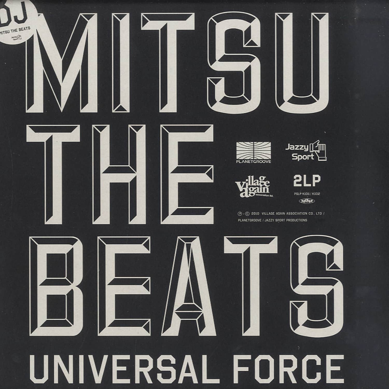 DJ Mitsu The Beats - UNIVERSAL FORCE 