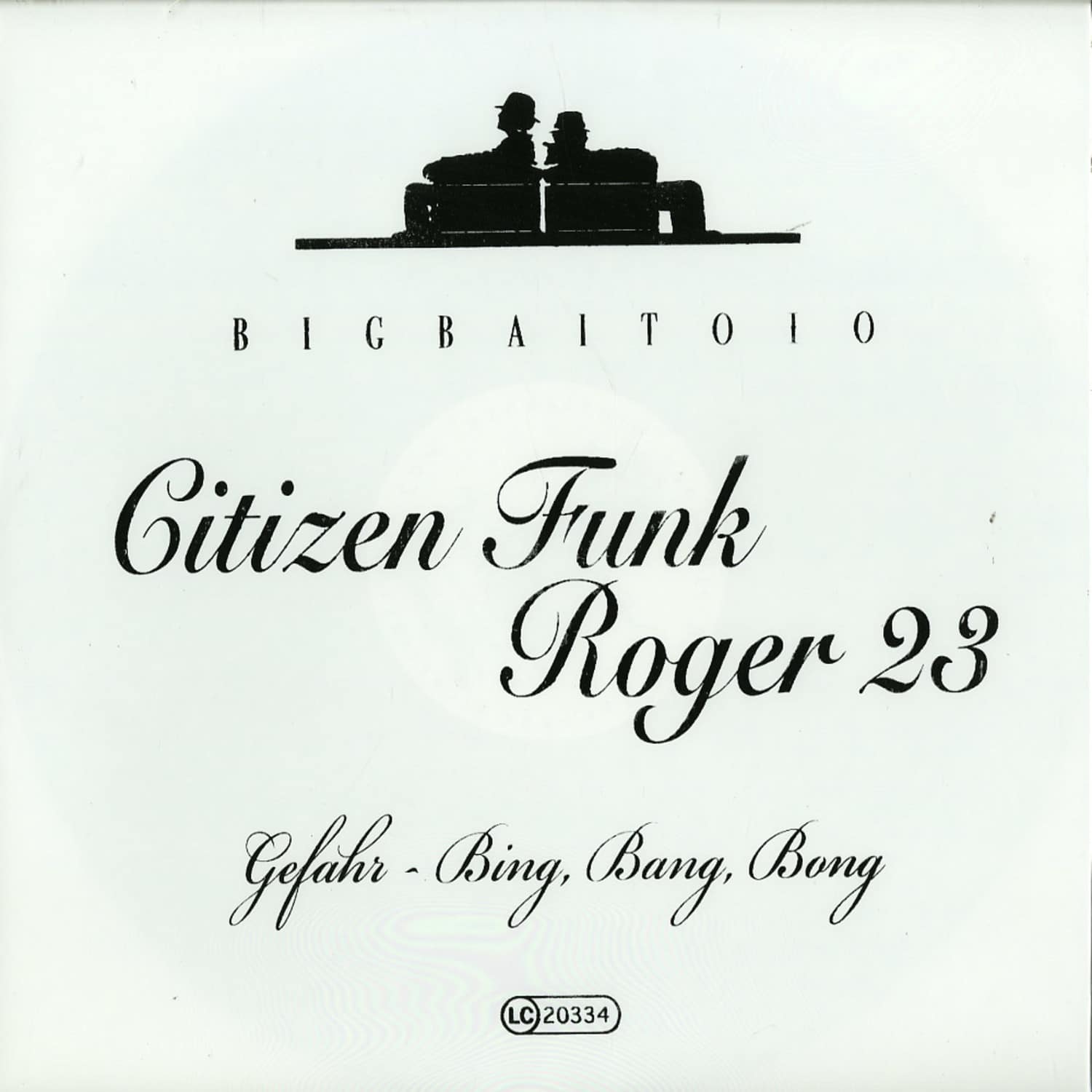 Citizen Funk - GEFAHR / BING, BANG, BONG